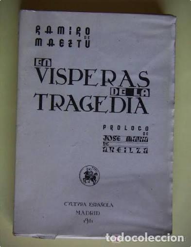 Libros de segunda mano: En v&iacute;speras de la tragedia - Ramiro de Maeztu - Editorial Cultura Espa&ntilde;ola - 1941