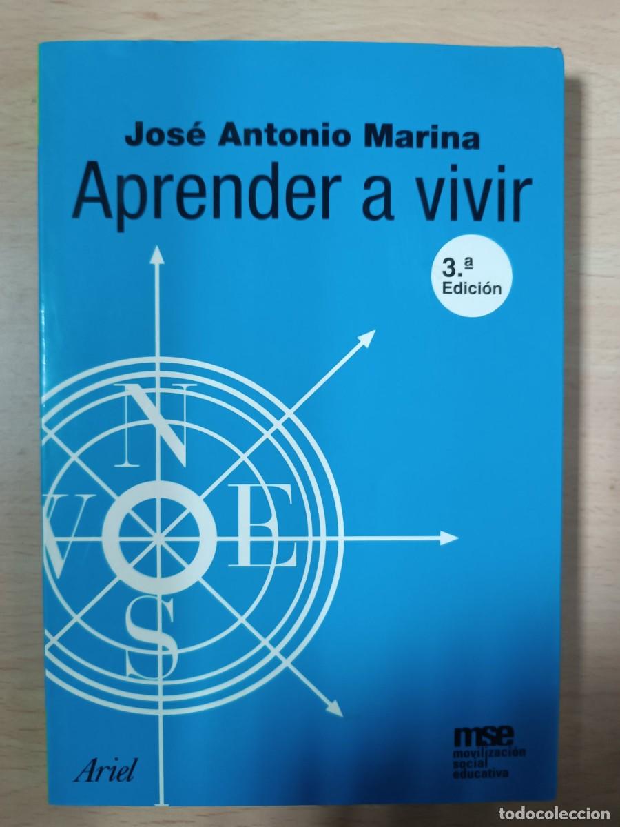 Libros de segunda mano: Aprender a vivir Jos&eacute; Antonio Marina