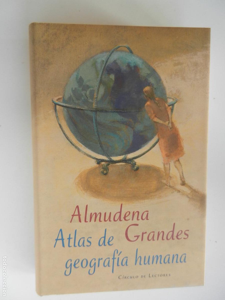 Libros de segunda mano: ATLAS DE GEOGRAFIA HUMANA - ALMUDENA GRANDES - CIRCULO DE LECTORES - 1999
