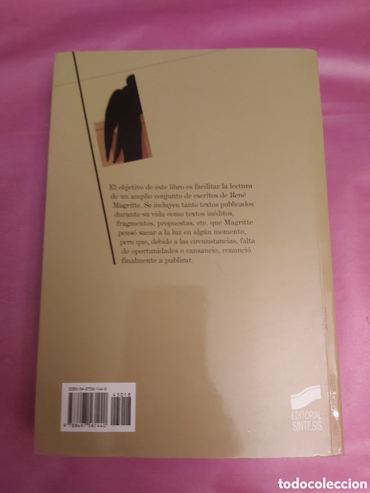 Libros de segunda mano: ESCRITOS REN&Eacute; MAGRITTE EDITORIAL SINTESIS 2003 - Foto 3