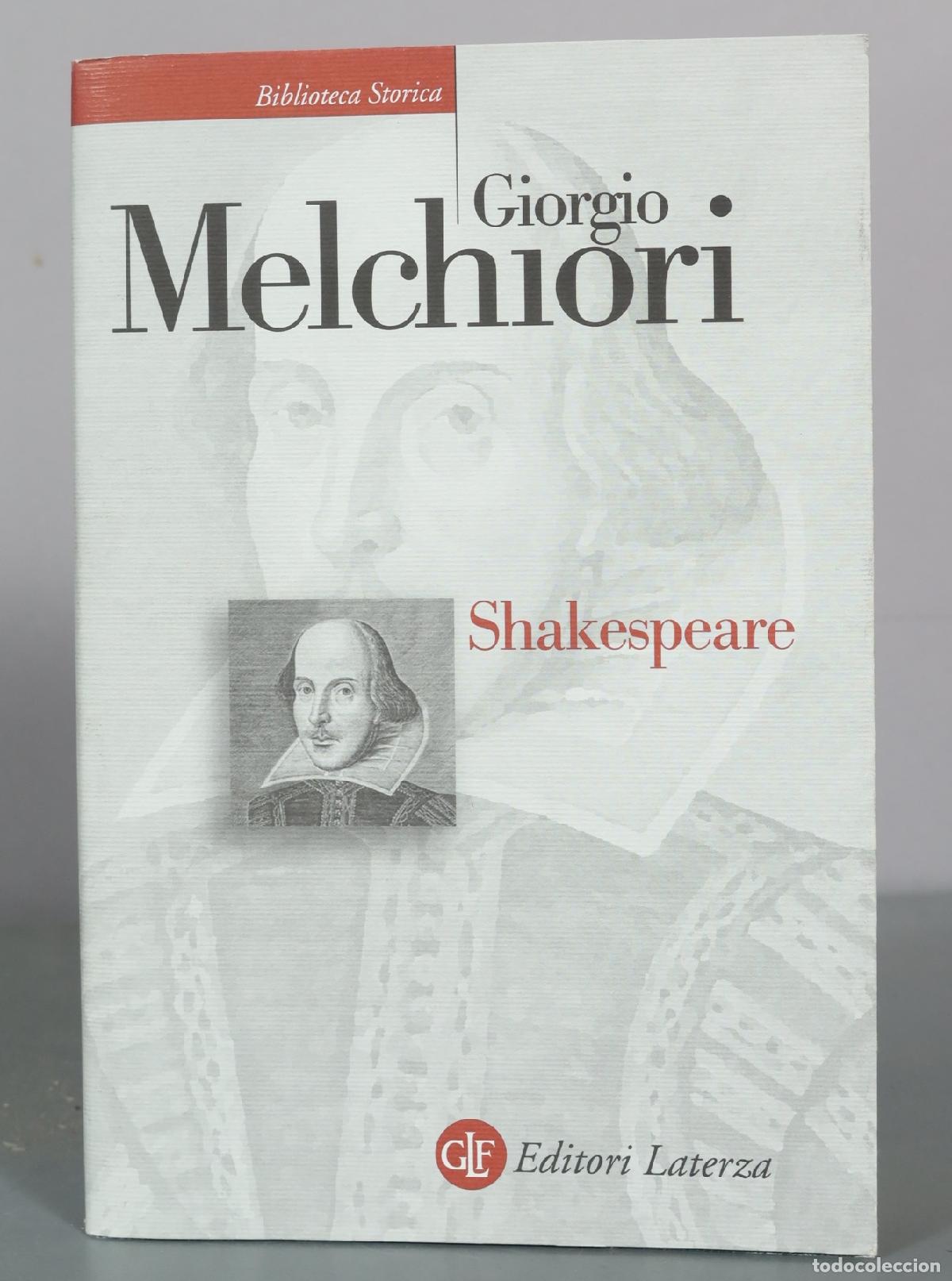 Libros de segunda mano: Shakespeare - Giorgio Melchiori - Editori Laterza