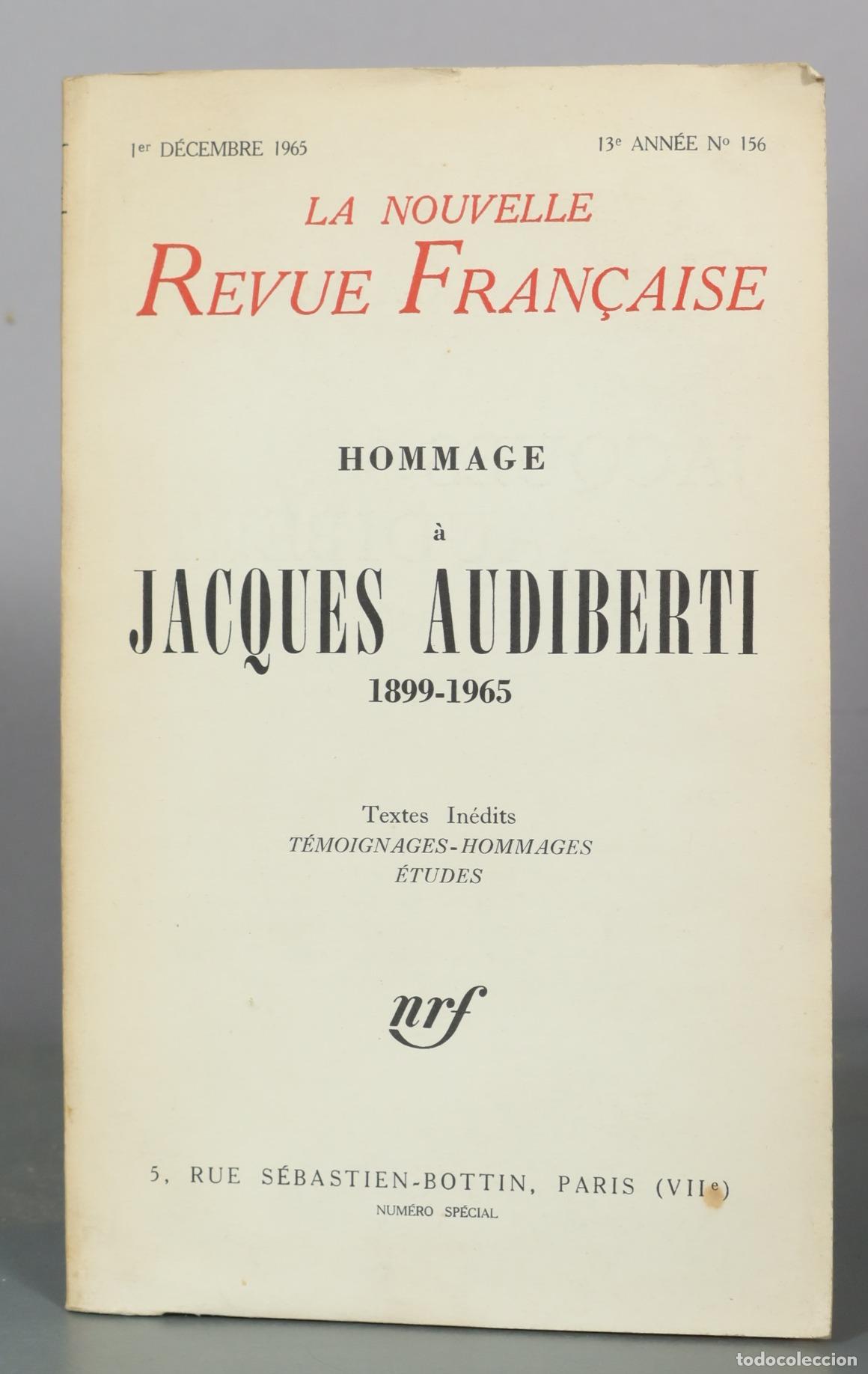 Libros de segunda mano: La Nouvelle Revue Fran&ccedil;aise - Hommage &agrave; Jacques Audiberti. 156