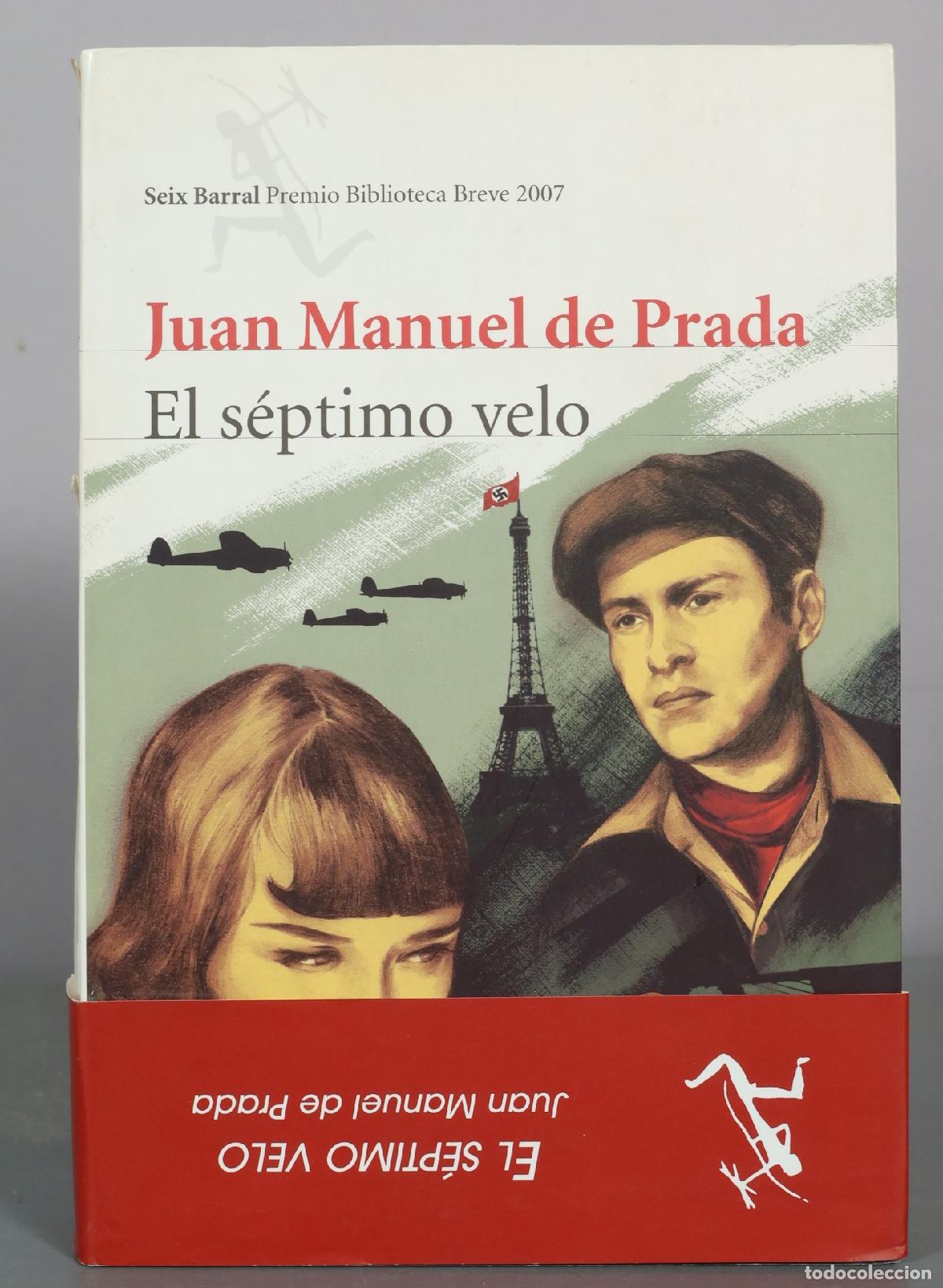 Libros de segunda mano: El s&eacute;ptimo velo - Juan Manuel de Prada - Seix Barral