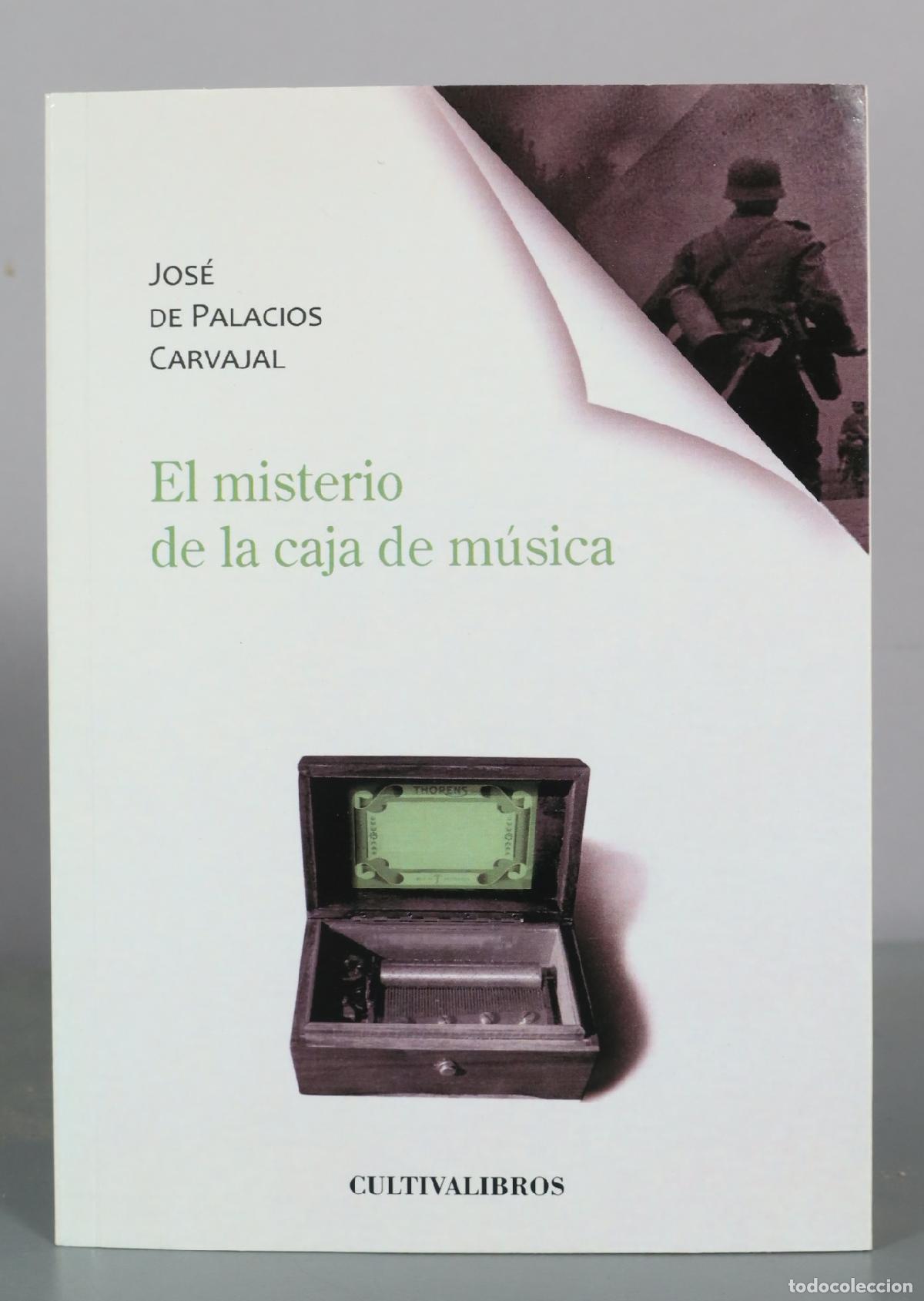 Libros de segunda mano: El misterio de la caja de m&uacute;sica - Jos&eacute; de Palacios Carvajal - DEDICADO AUTOGRAFO AUTORA