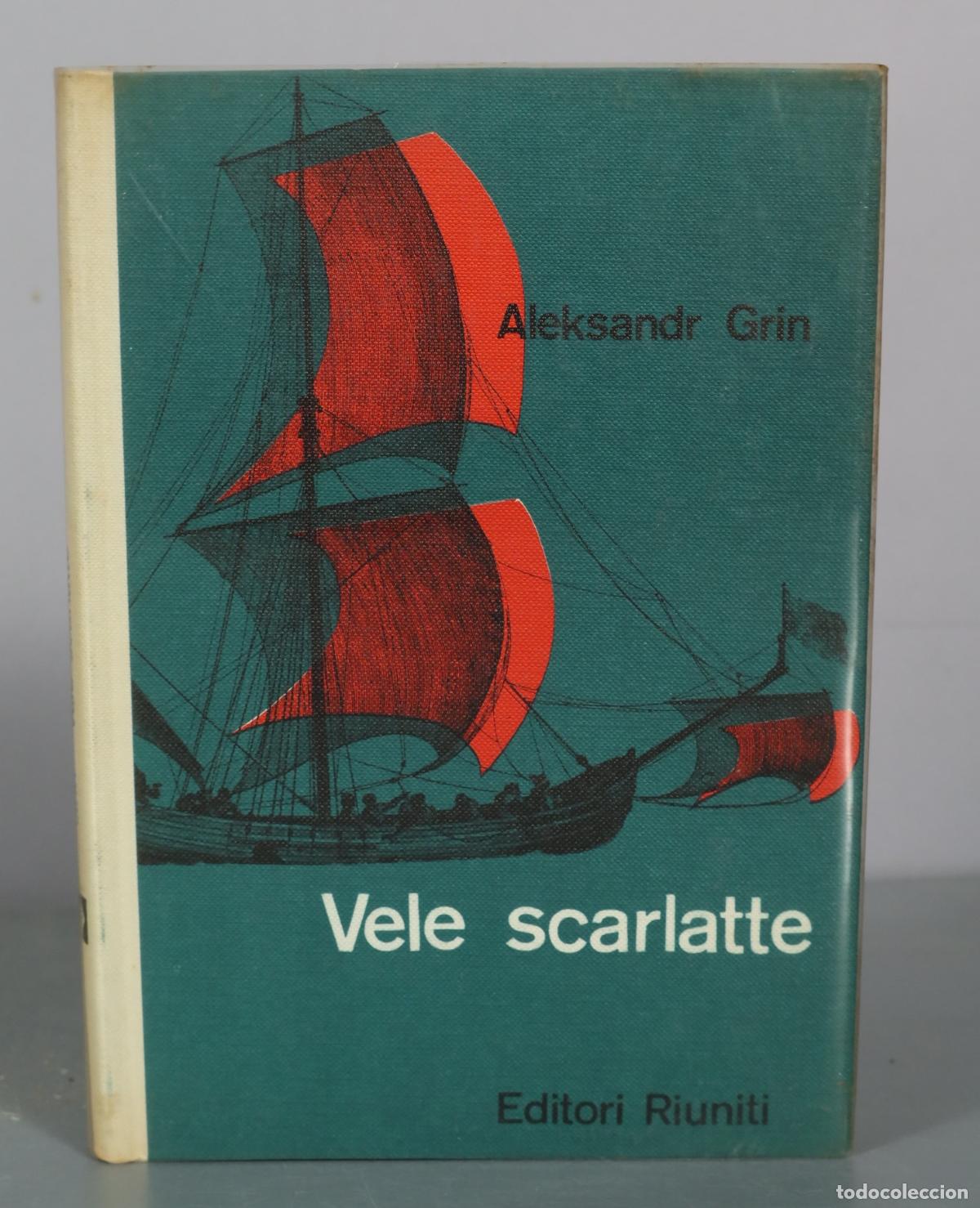 Libros de segunda mano: Vele scarlatte - Aleksandr Grin - Editori Riuniti