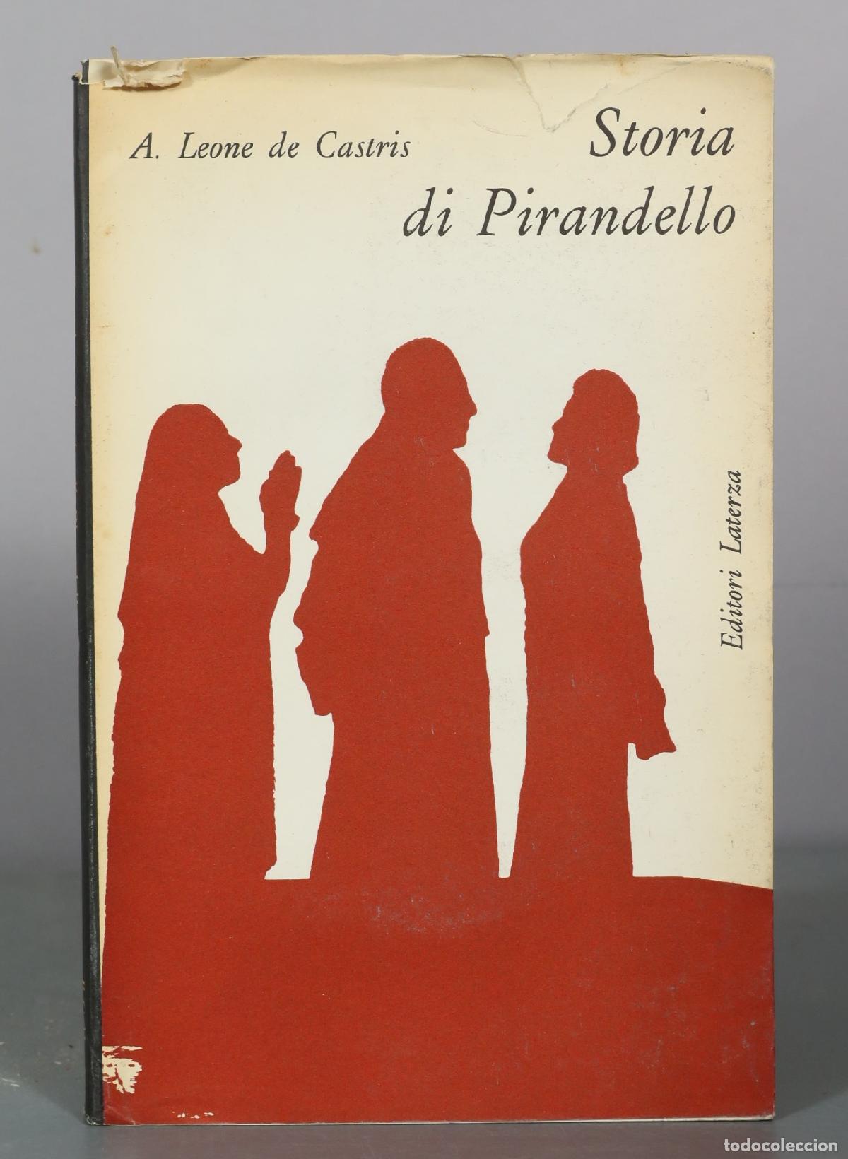 Libros de segunda mano: Storia di Pirandello - A. Leone de Castris - Editori Laterza