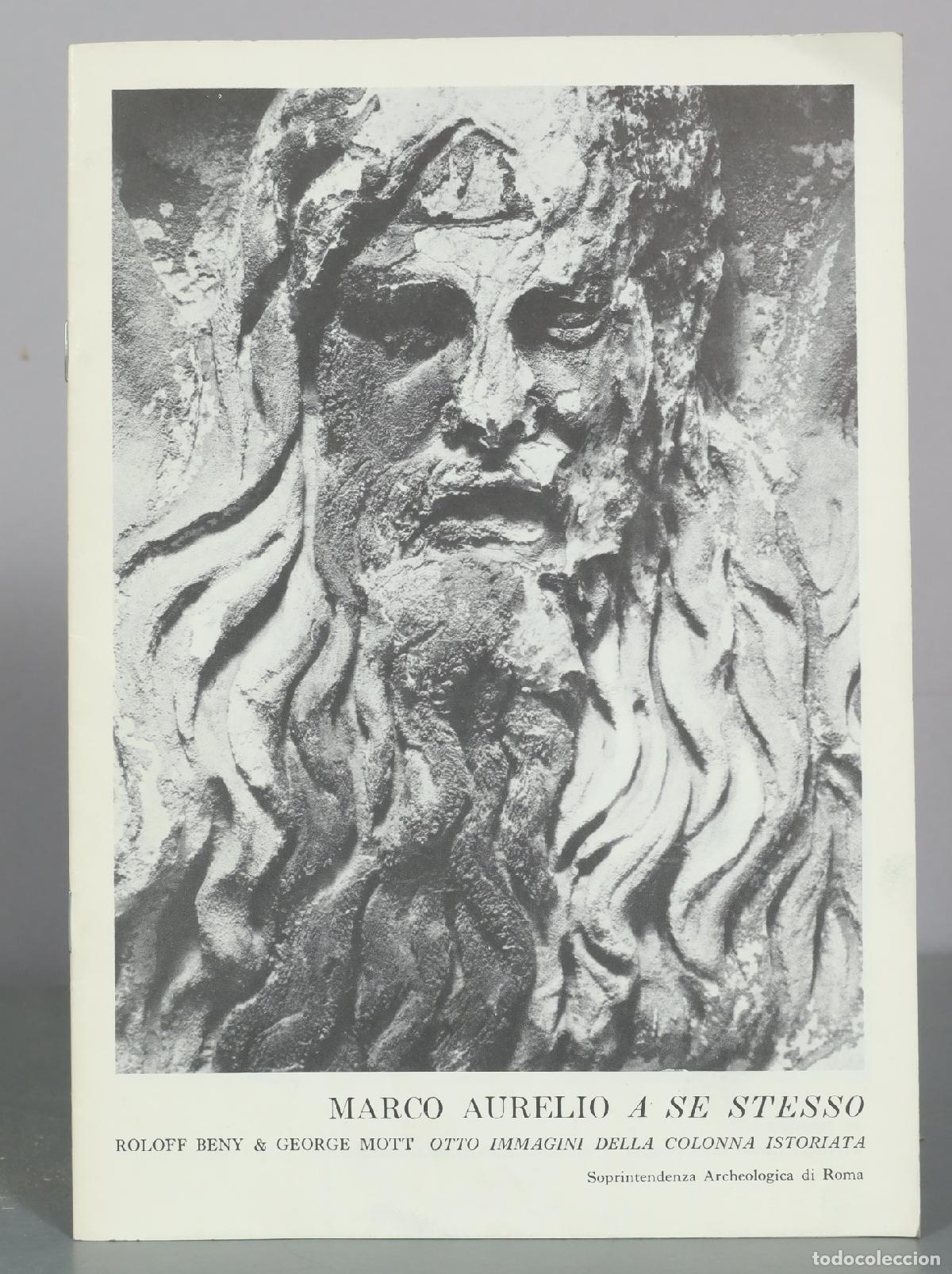 Libros de segunda mano: Marco Aurelio A se stesso - Roloff Beny, George Mott - De Luca Editore
