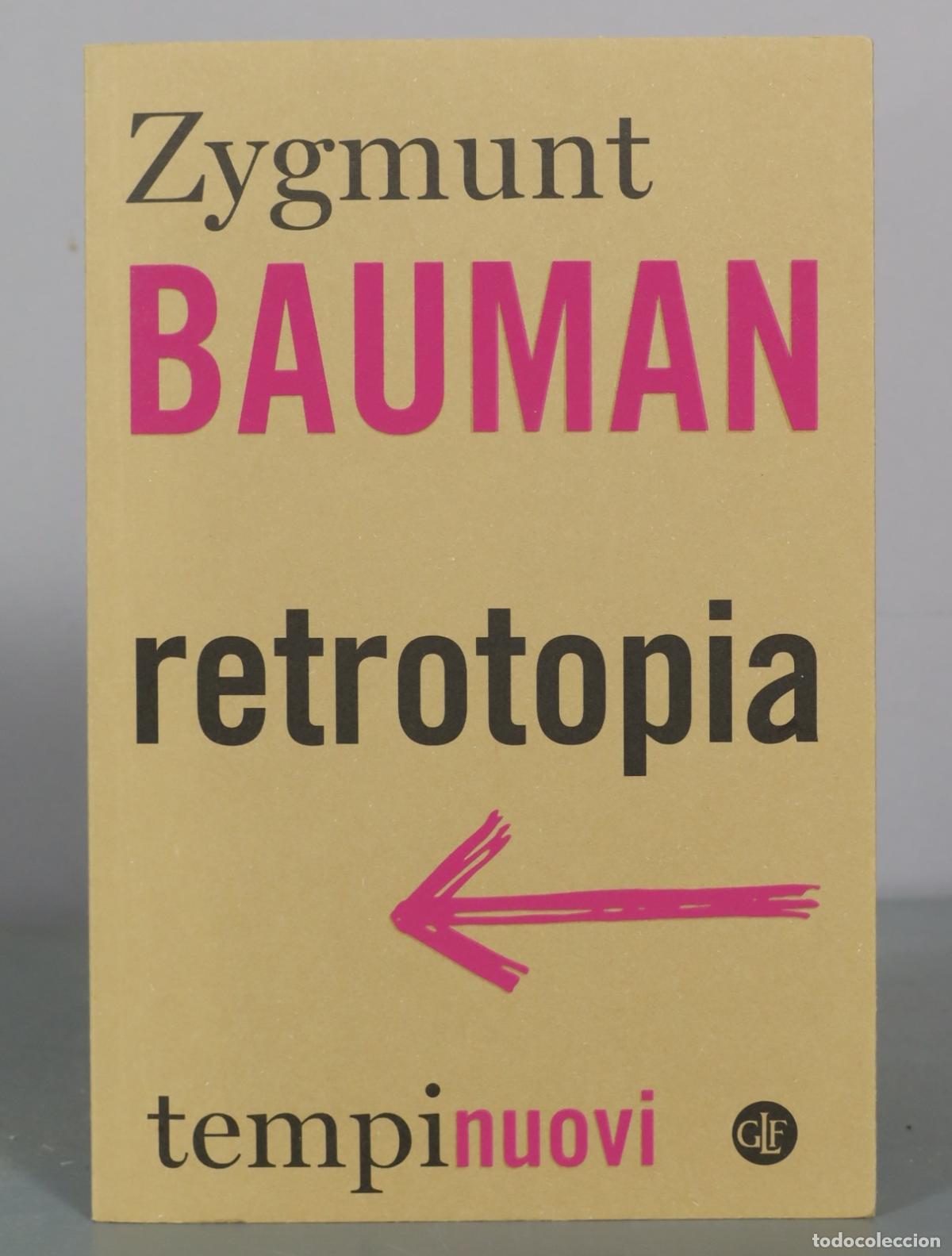 Libros de segunda mano: Retrotopia - Zygmunt Bauman - Laterza