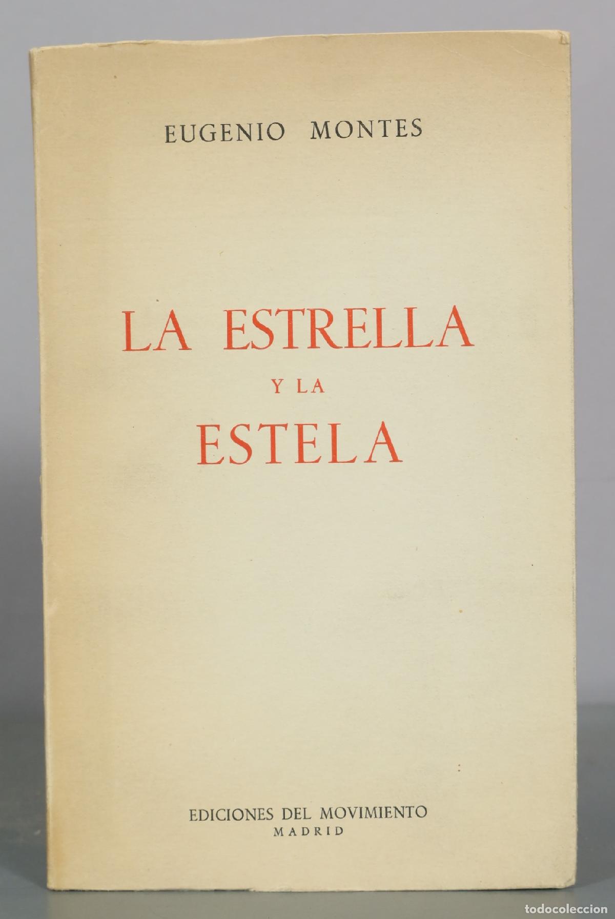Libros de segunda mano: La estrella y la estela - Eugenio Montes - Ediciones del Movimiento