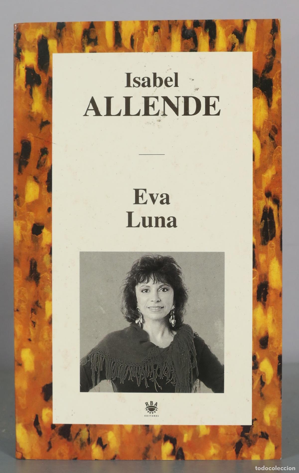 Libros de segunda mano: Eva Luna - Isabel Allende - RBA Editores