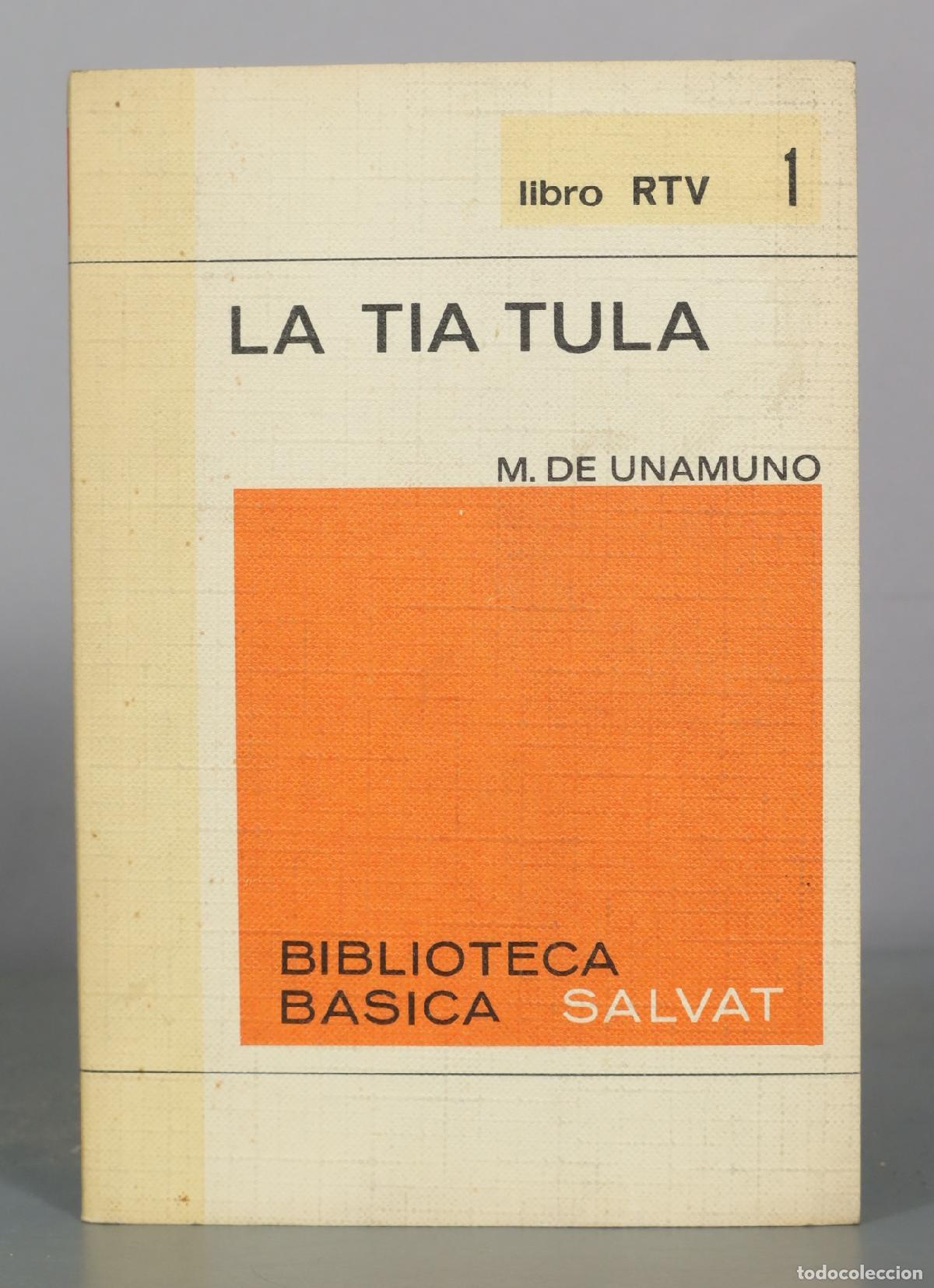 Libros de segunda mano: La T&iacute;a Tula - M. de Unamuno - Salvat