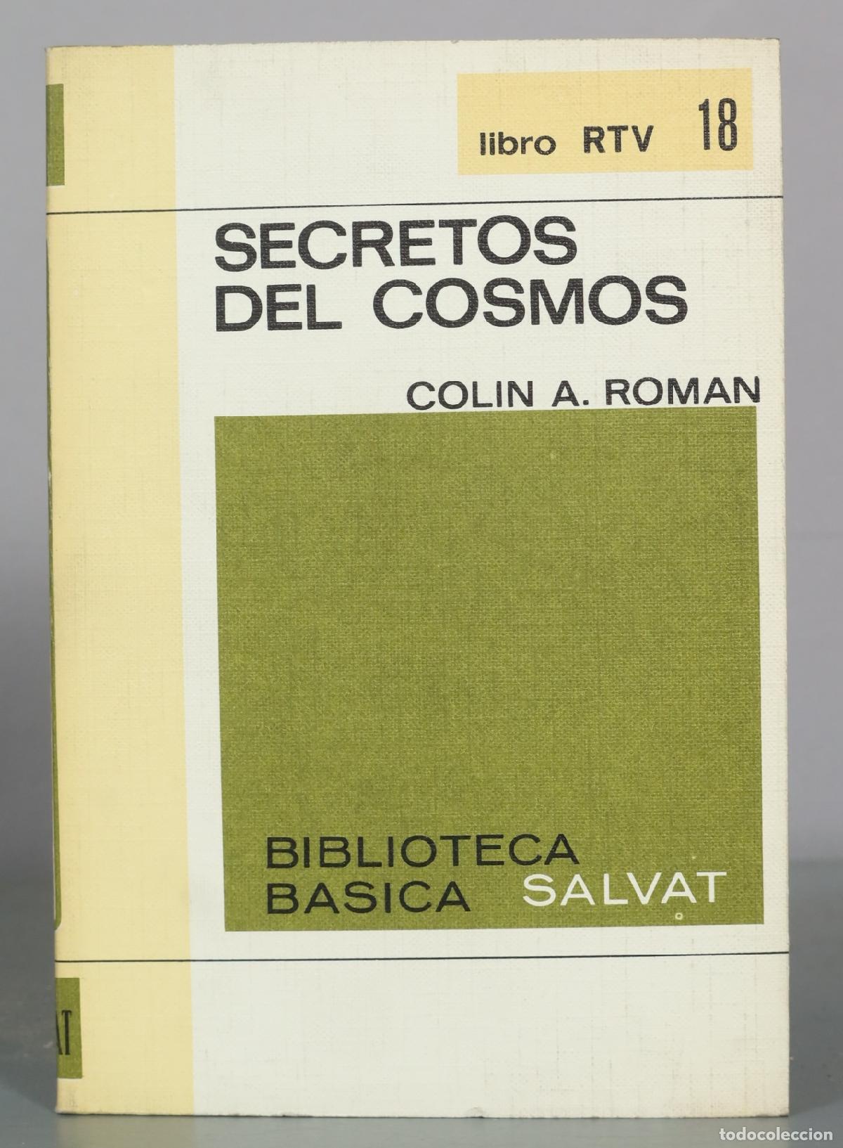 Libros de segunda mano: Secretos del cosmos - Colin A. Roman - Salvat