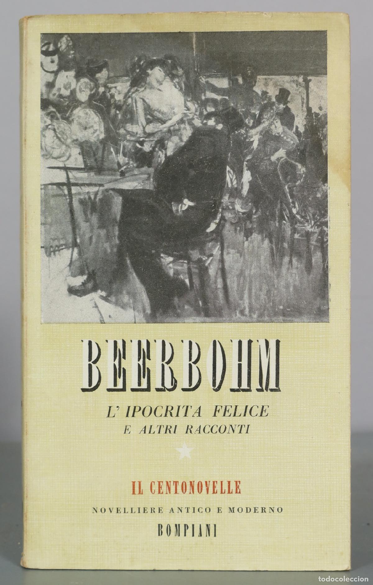 Libros de segunda mano: L' ipocrita felice e altri racconti - Max Beerbohm - Bompiani