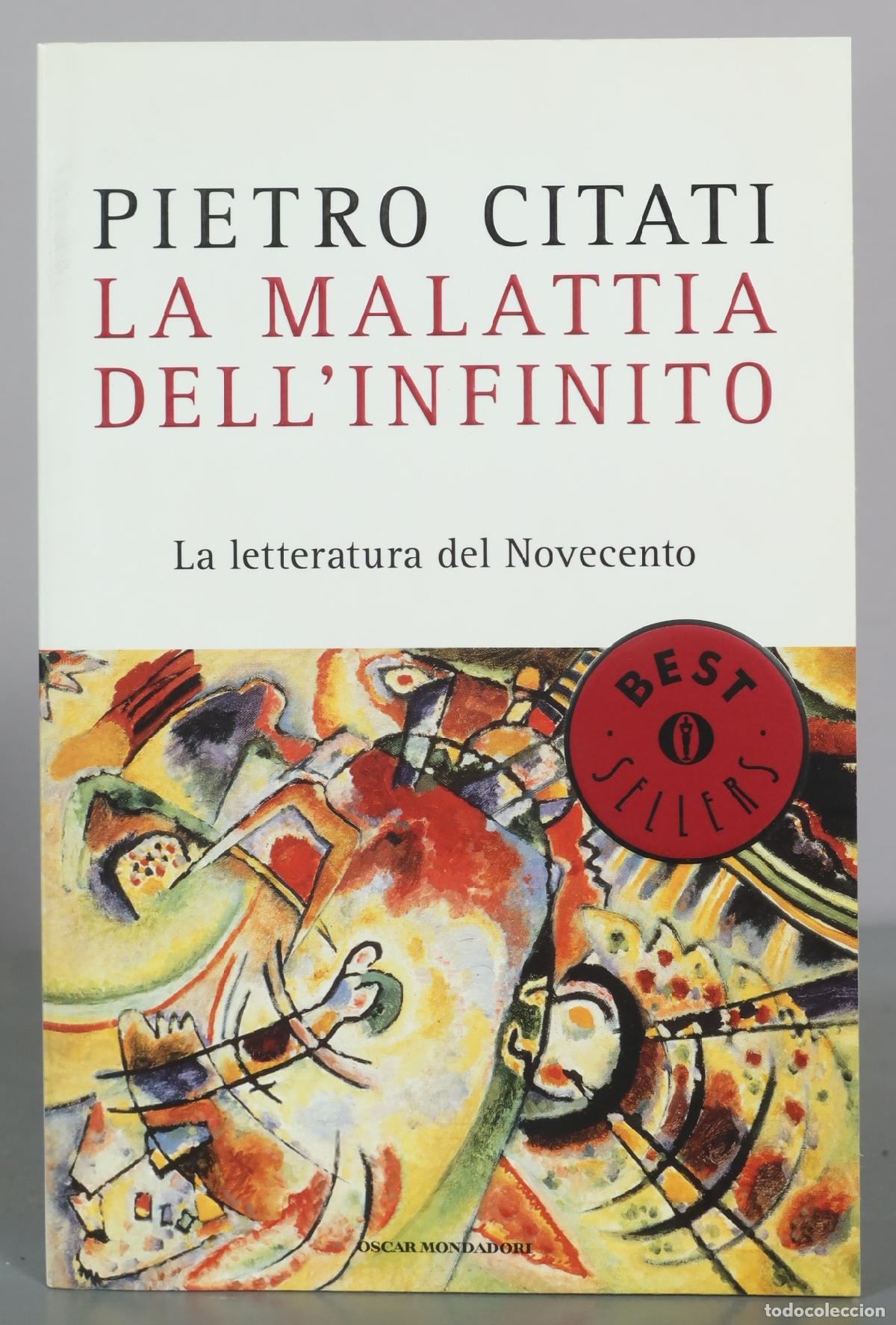 Libros de segunda mano: La malattia dell'infinito - Pietro Citati - Oscar Mondadori