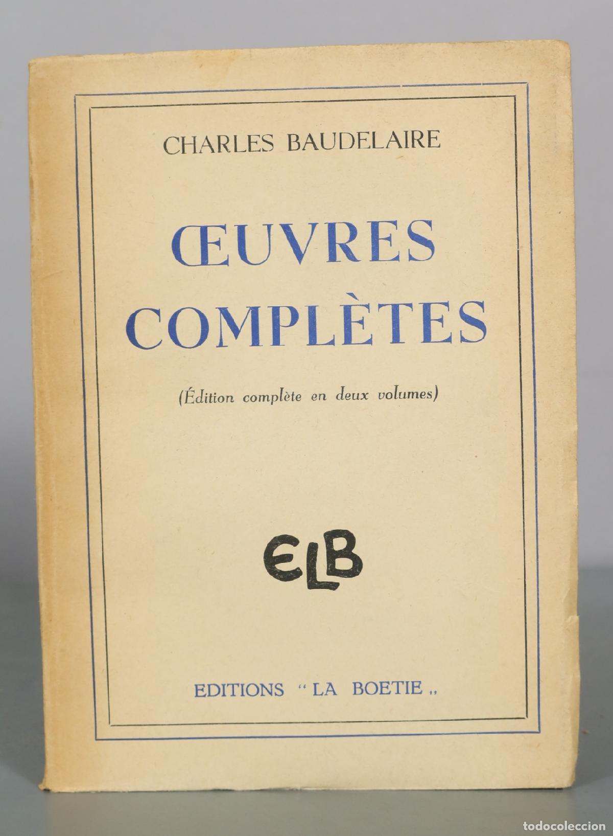 Libros de segunda mano: Oeuvres Completes - Charles Baudelaire - Editions La Boetie