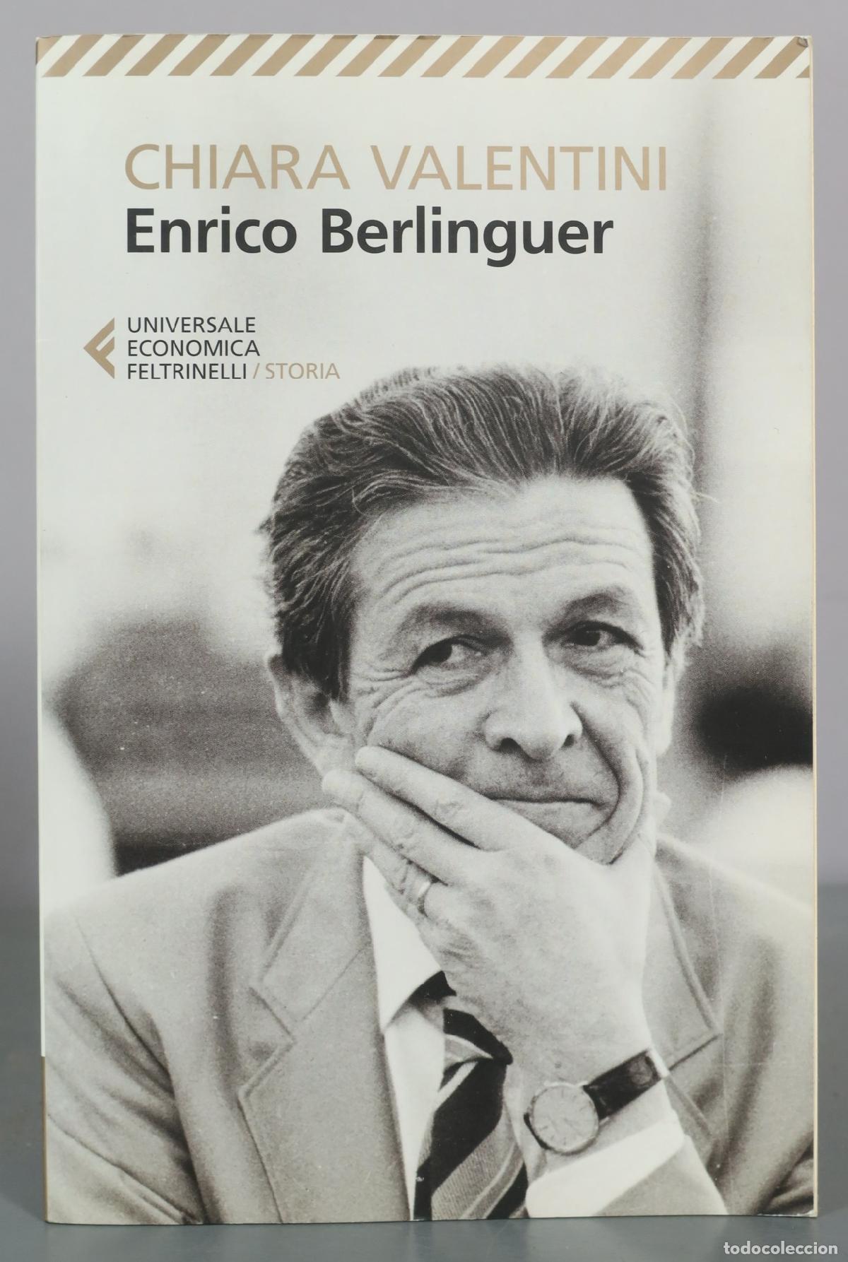 Libros de segunda mano: Enrico Berlinguer - Chiara Valentini - Feltrinelli