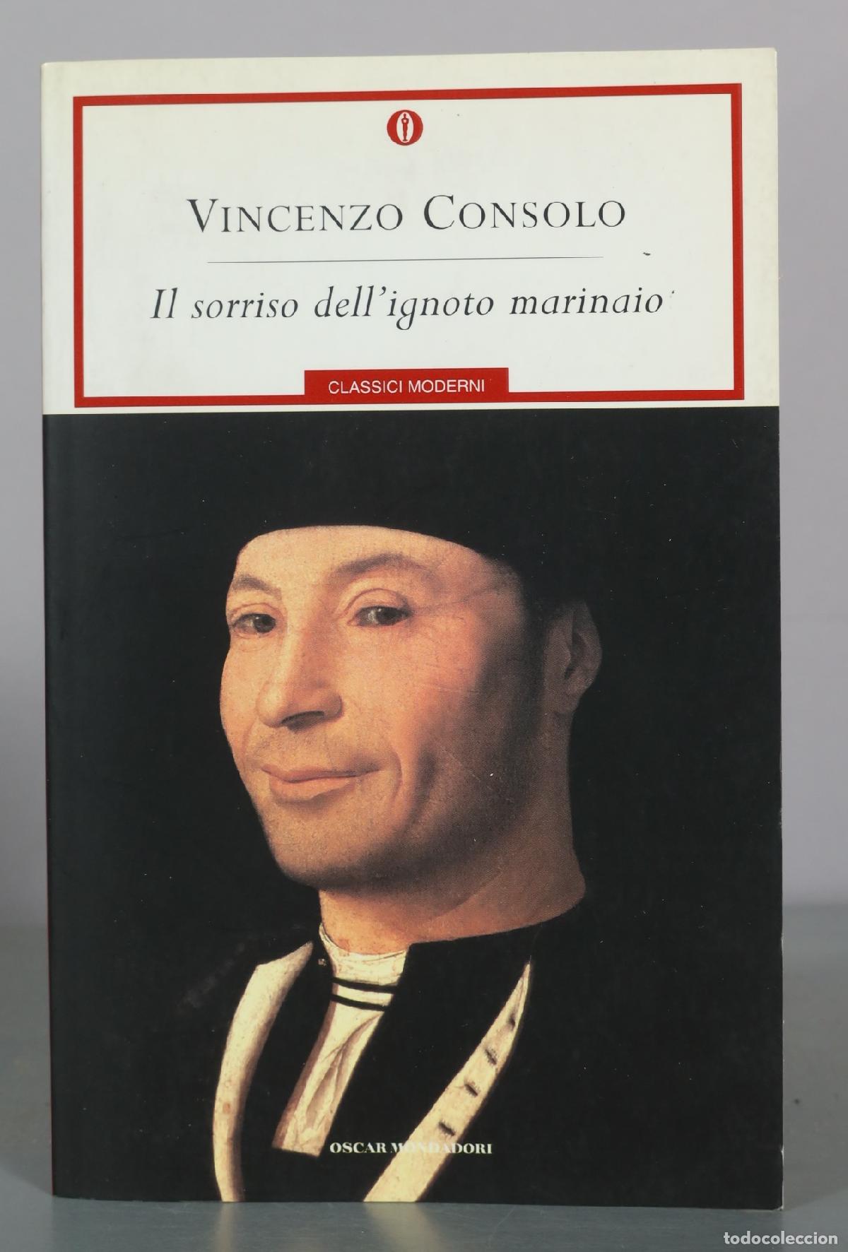 Libros de segunda mano: Il sorriso dell'ignoto marinaio - Vincenzo Consolo - Mondadori