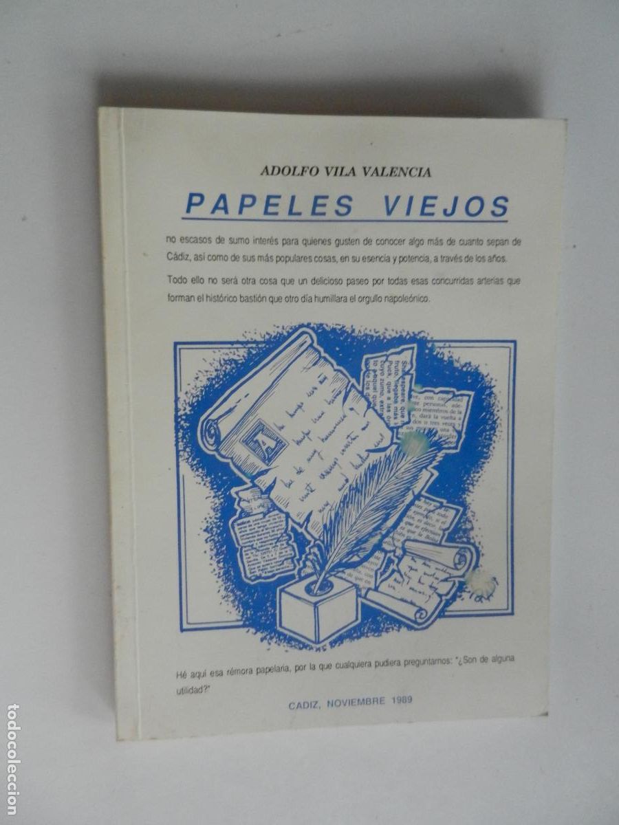 Libros de segunda mano: PAPELES VIEJOS - ADOLFO VILA CALENCIA - 1989