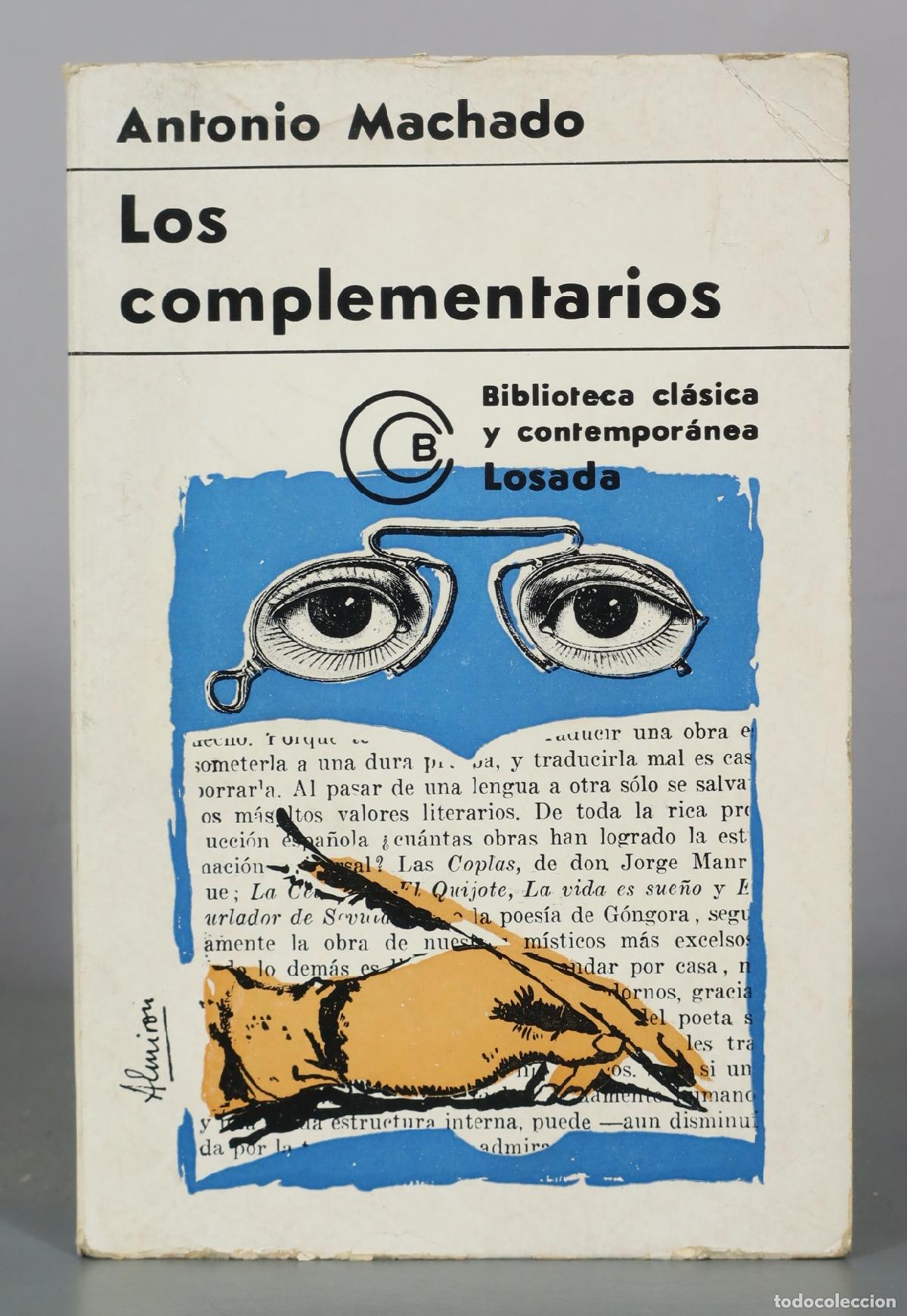 Libros de segunda mano: Los complementarios - Antonio Machado - Editorial Losada