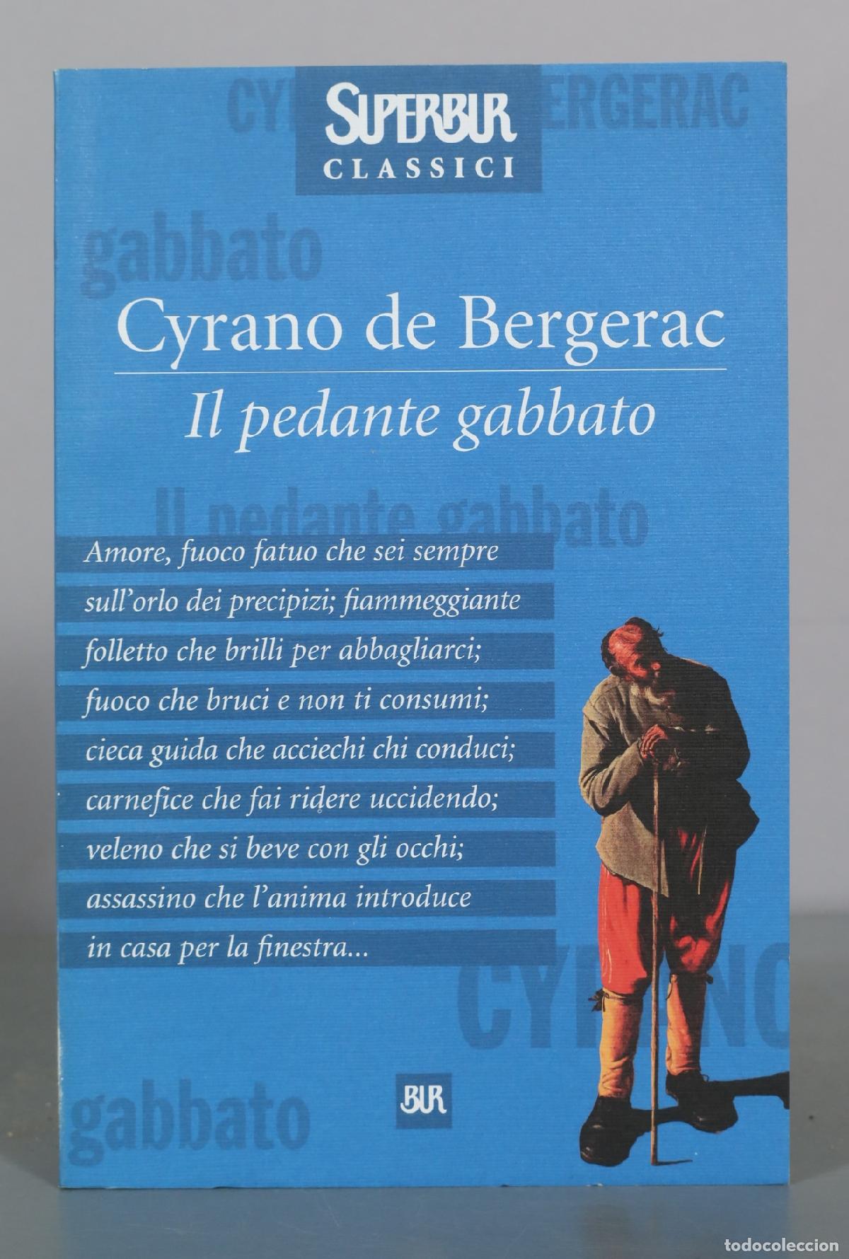 Libros de segunda mano: Il pedante gabbato - Cyrano de Bergerac - BUR
