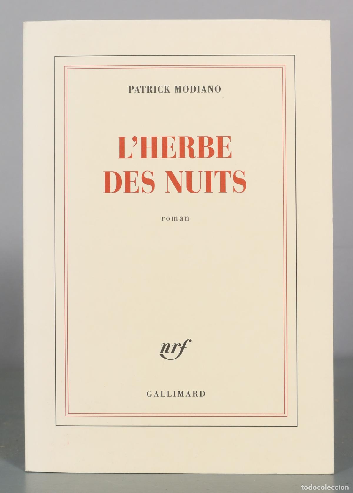 Libros de segunda mano: LHerbe des nuits - Patrick Modiano - Gallimard - Foto 1