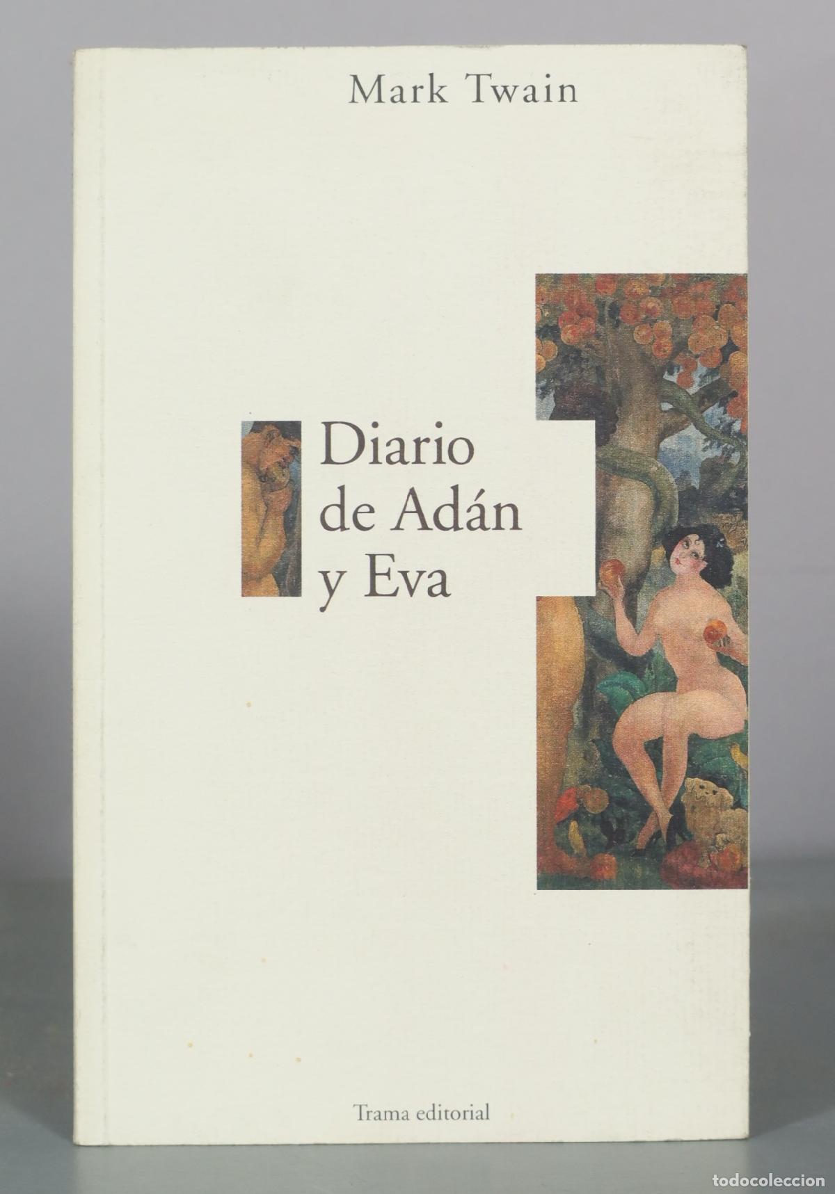 Gebrauchte B&uuml;cher: Diario de Ad&aacute;n y Eva - Mark Twain - Trama editorial