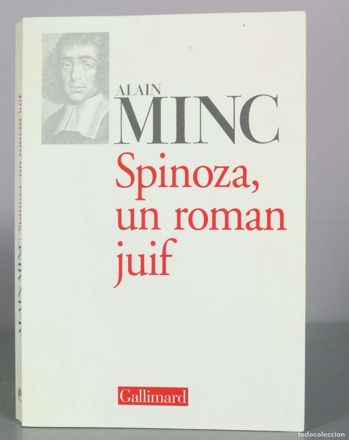 Livres d'occasion: Spinoza, un roman juif - Alain Minc - Gallimard