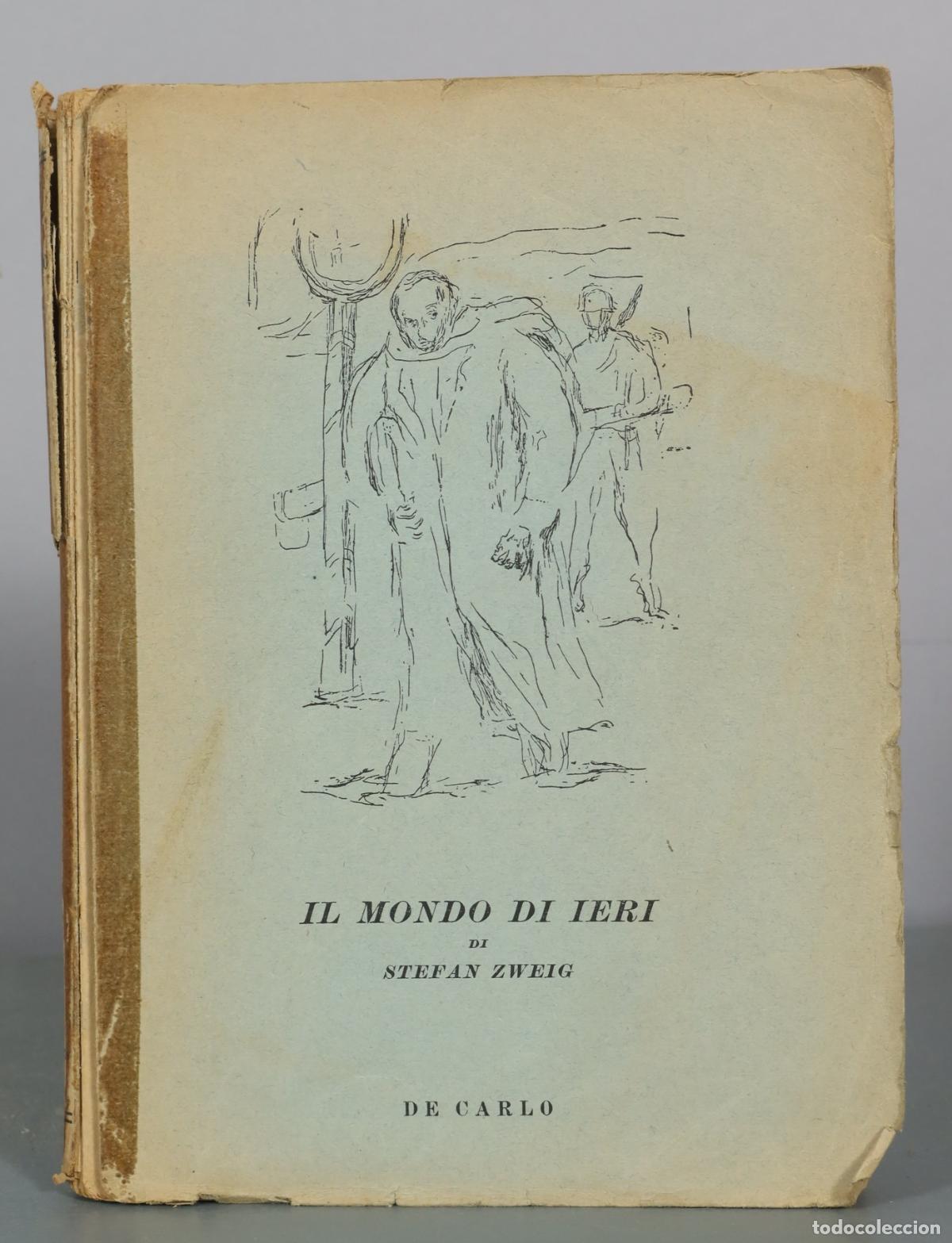 Libros de segunda mano: Il mondo di ieri - Stefan Zweig - De Carlo