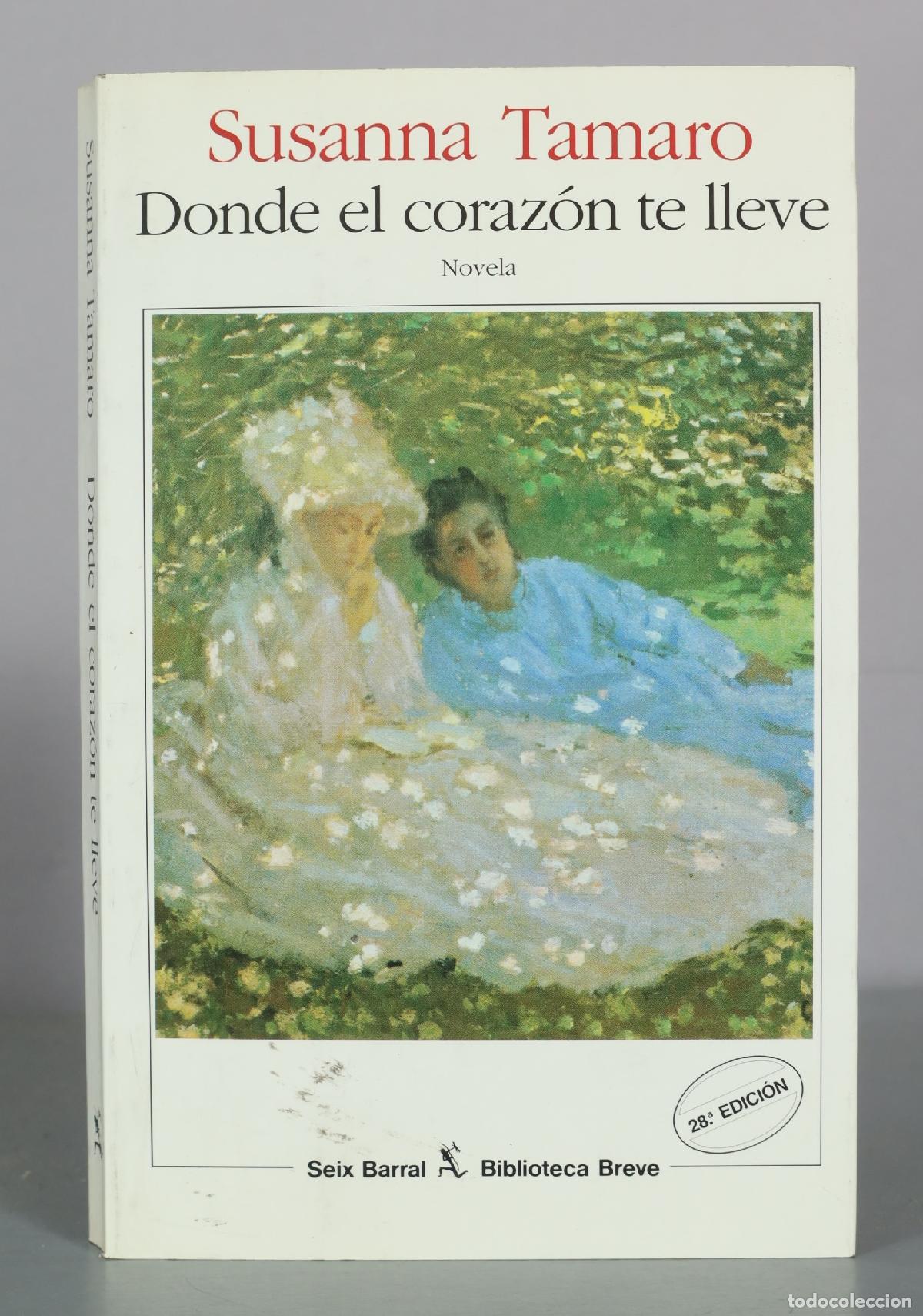 Libros de segunda mano: Donde el corazon te lleve - Susanna Tamaro - Seix Barral