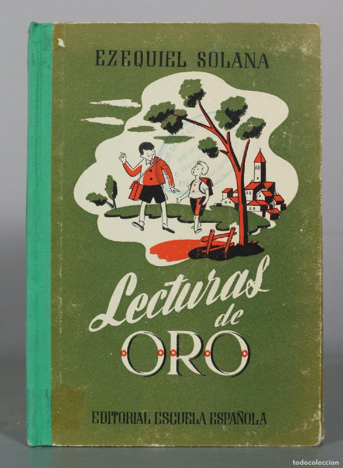 Libros de segunda mano: Lecturas de Oro - Ezequiel Solana - Editorial Escuela Espa&ntilde;ola