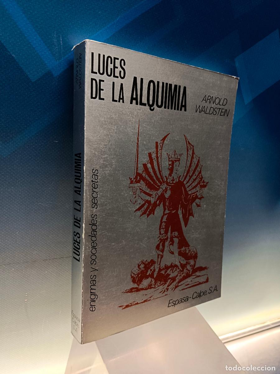 Libros de segunda mano: Libro, LUCES DE LA ALQUIMIA de ARNOLD WALDSTEIN - Foto 2