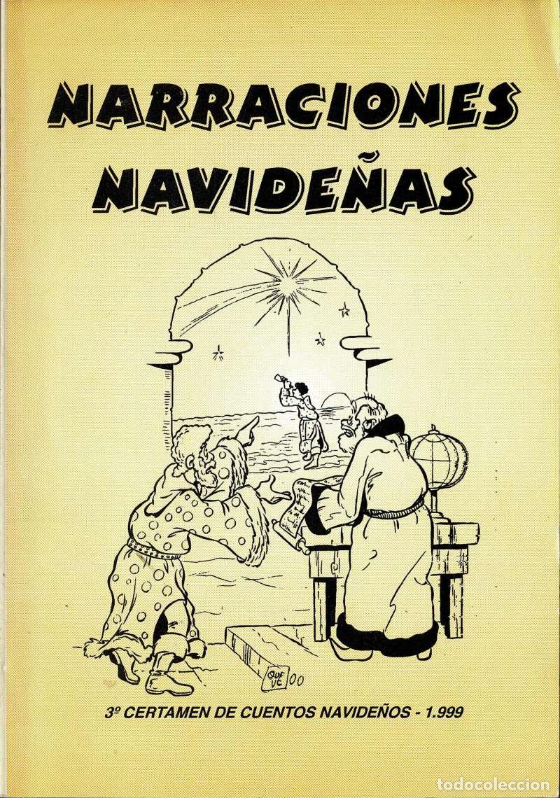 Libros de segunda mano: Narraciones Navide&ntilde;as. 3&ordf; Certamen de Cuentos Navide&ntilde;os 1999
