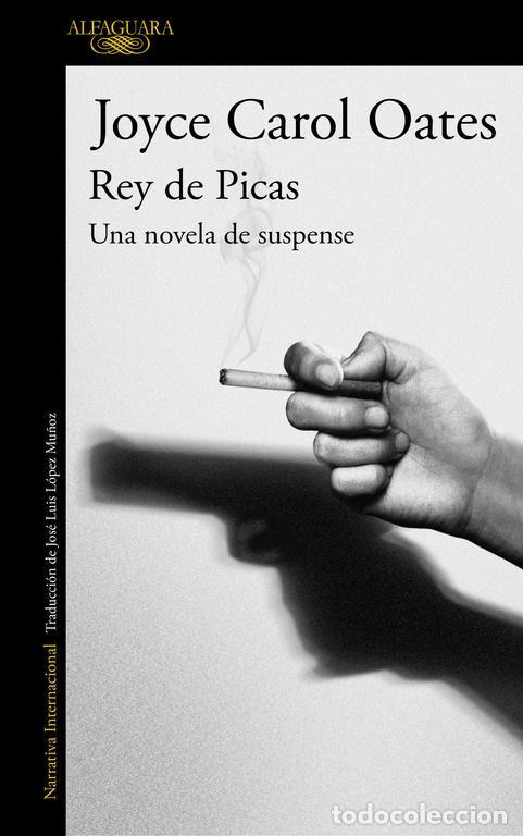 Second hand books: Rey de Picas. - Oates, Joyce Carol.