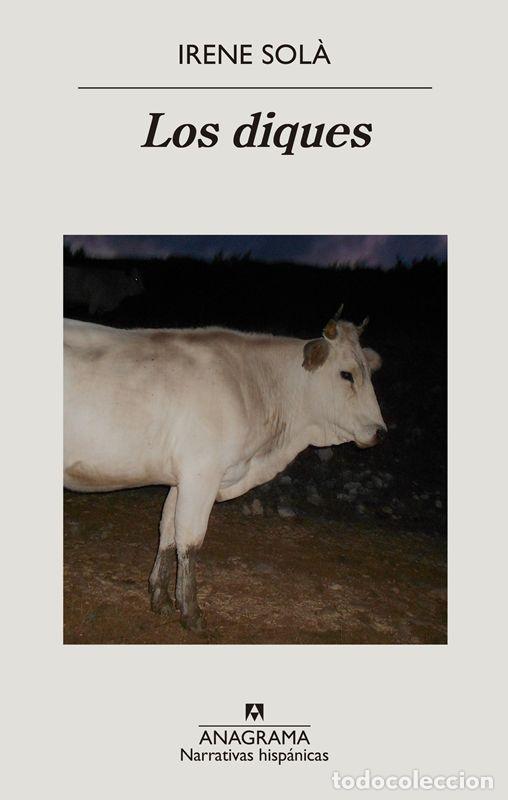 Libros de segunda mano: Los diques. - Sol&agrave;, Irene.