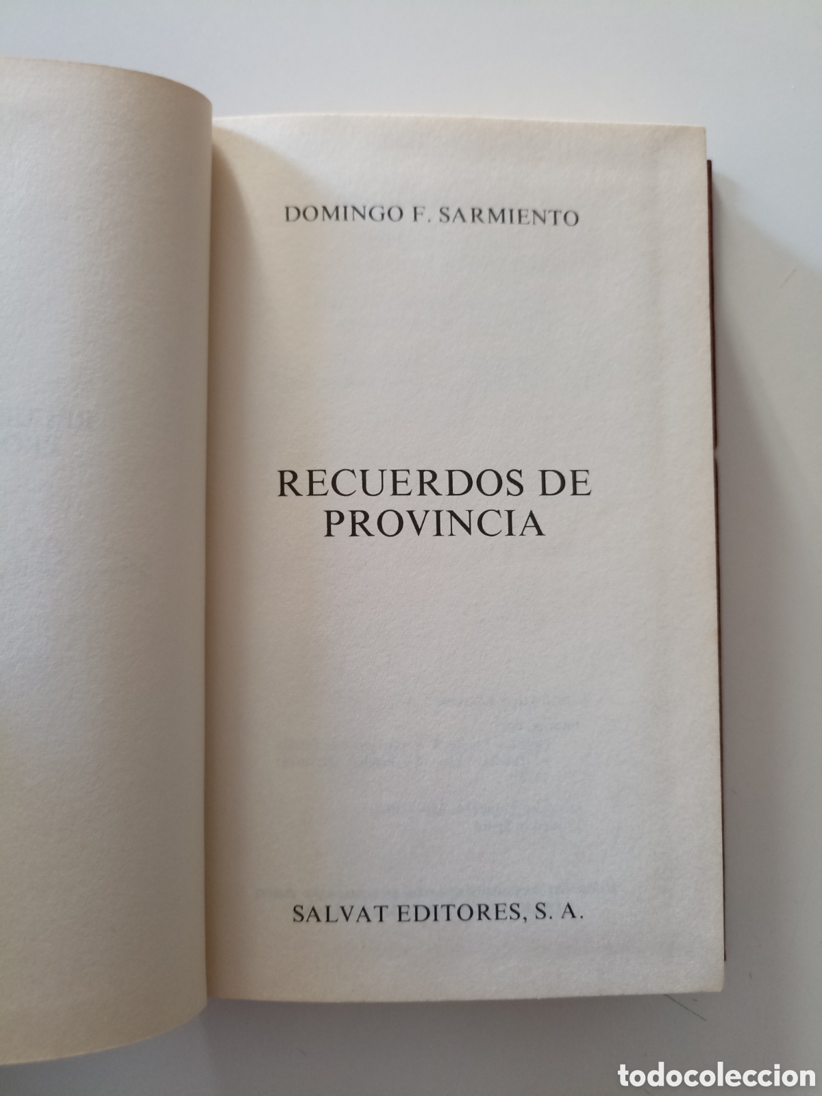 Libros de segunda mano: Domingo Faustino Sarmiento - Recuerdos de provincia (Salvat, 1970)