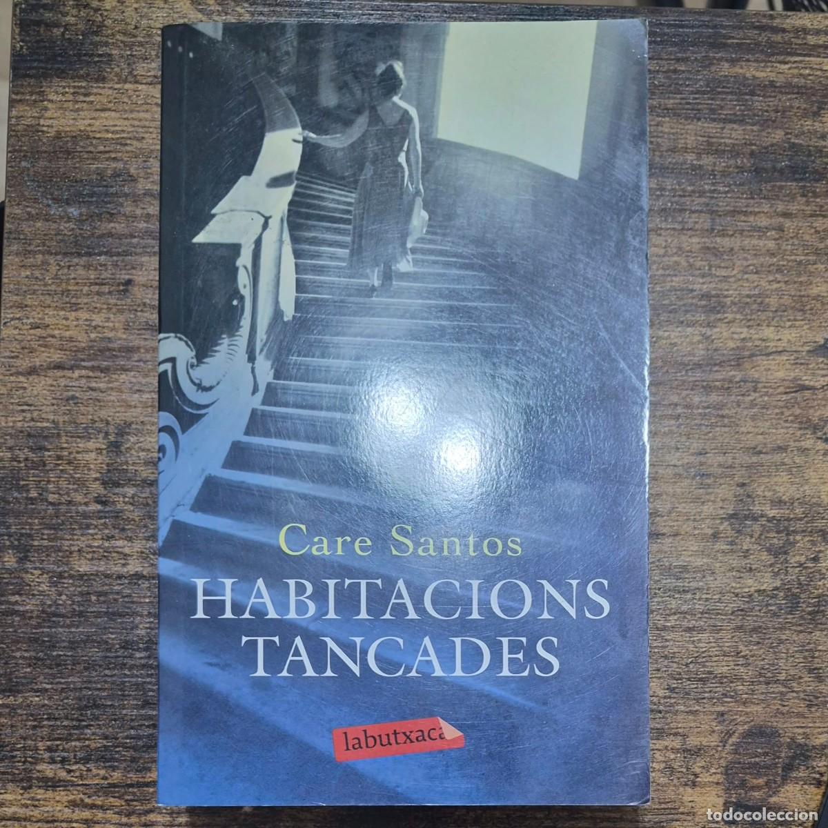 Livres d'occasion: HABITACIONS TANCADES - CARE SANTOS (CATAL&Agrave;)