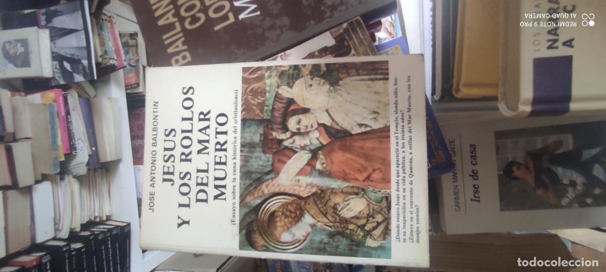 Libros de segunda mano: Jes&uacute;s y los rollos del mar Muerto. Jos&eacute; Antonio Balbont&iacute;n
