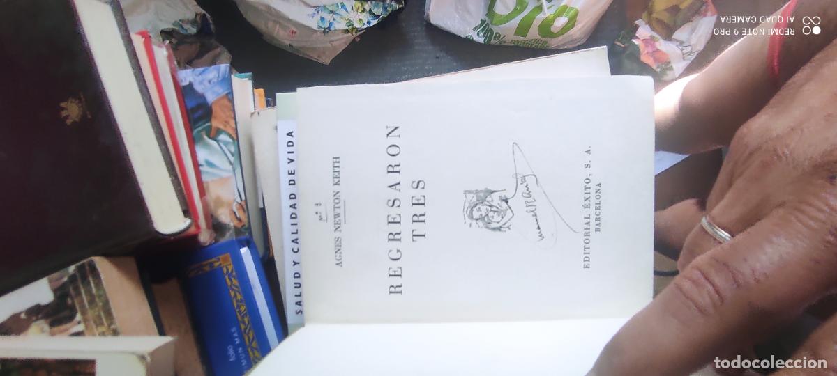Libros de segunda mano: Regresaron tres, por Agnes Newton Keith. Ediciones &Eacute;xito, a&ntilde;o 1950