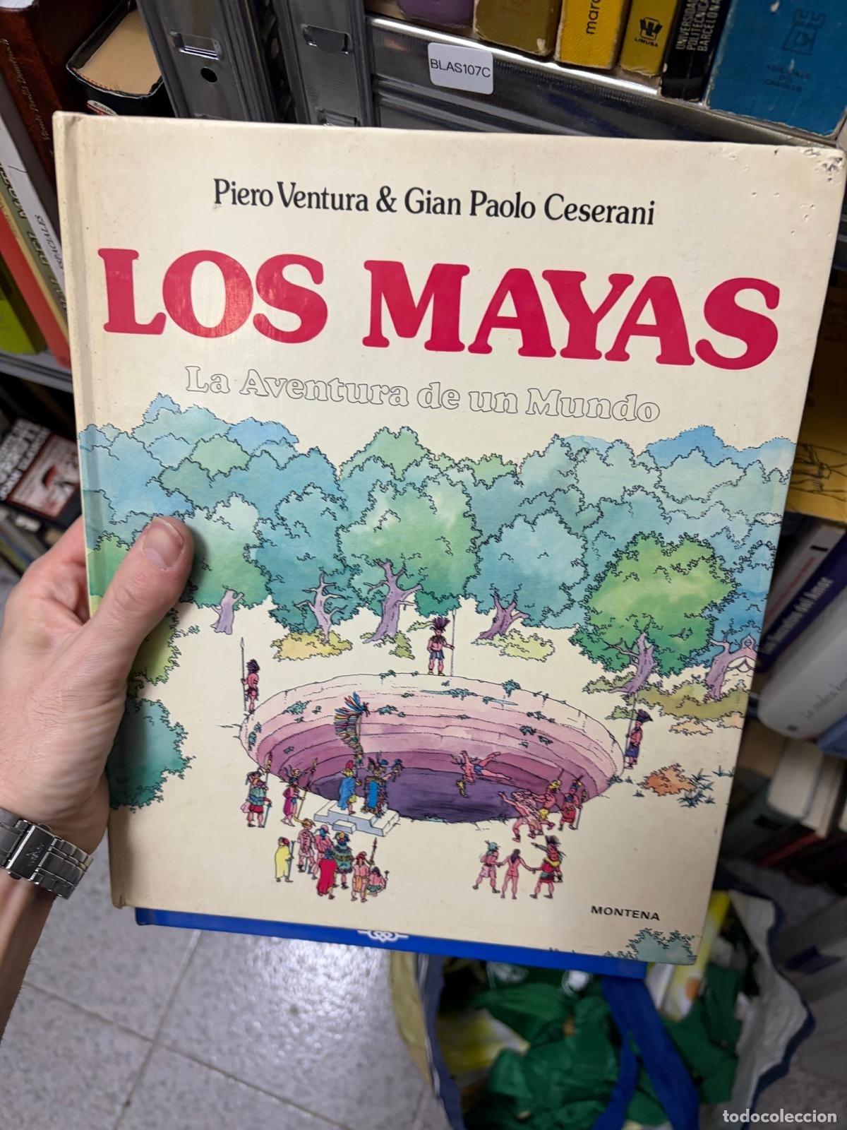 Libros de segunda mano: Los mayas Pino Ventura; Gian Paolo Ceserani