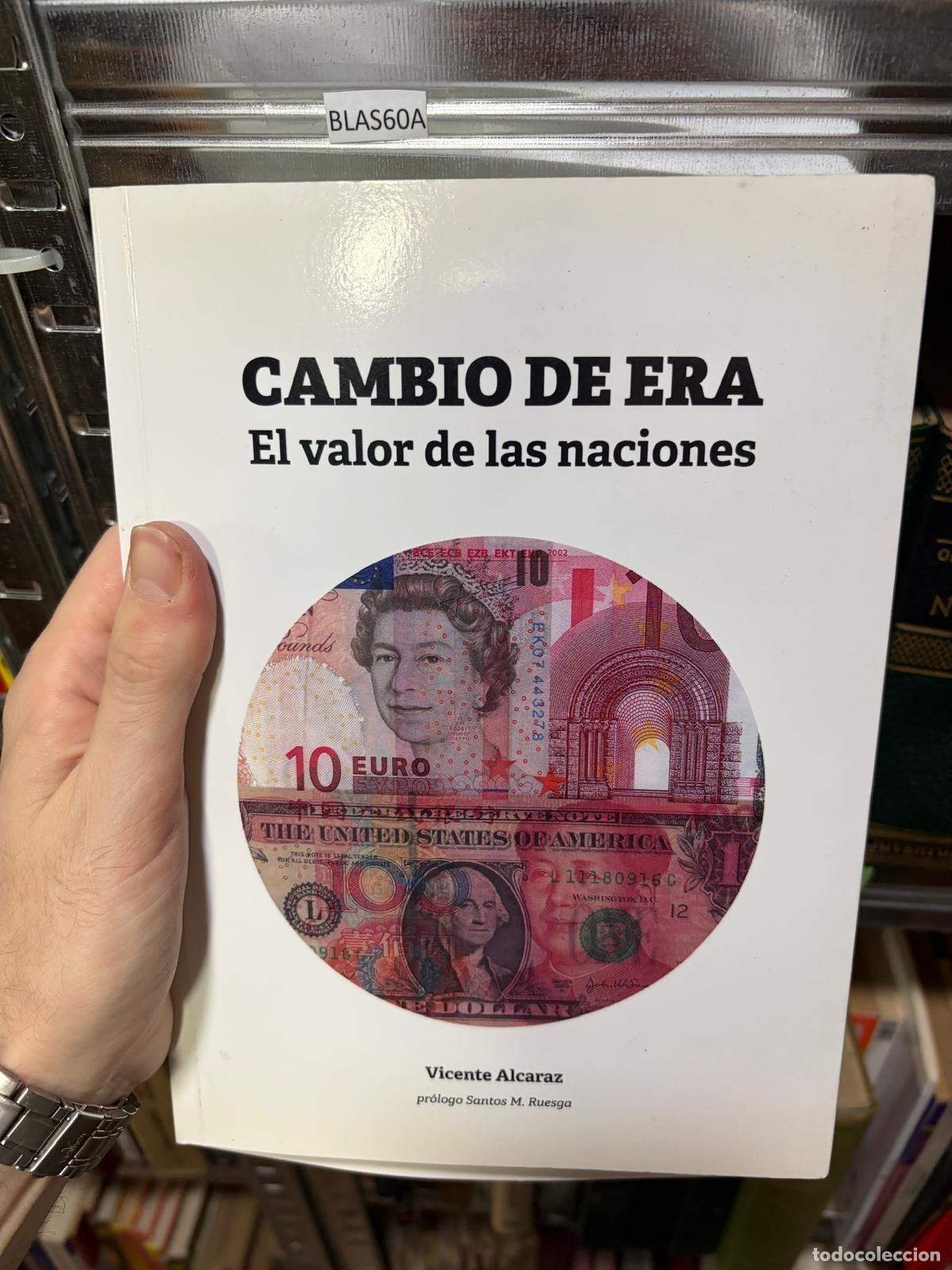 Libros de segunda mano: Cambio de era. El valor de las naciones