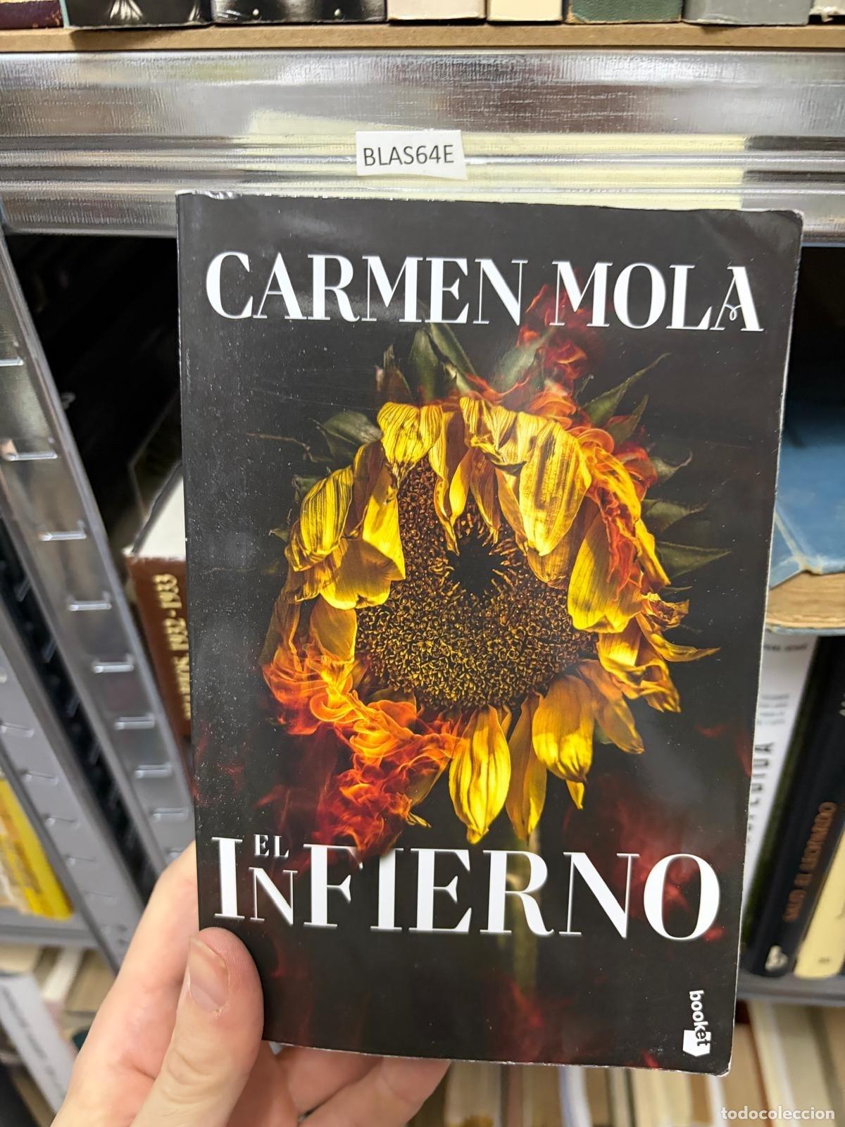 Libros de segunda mano: BLAS64E Carmen Mola Infierno