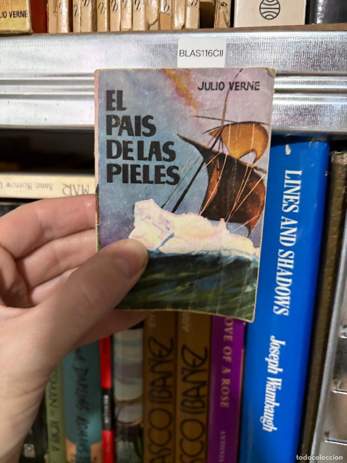 Libros de segunda mano: BLAS116CII El pa&iacute;s de las pieles. Colecci&oacute;n Pulga