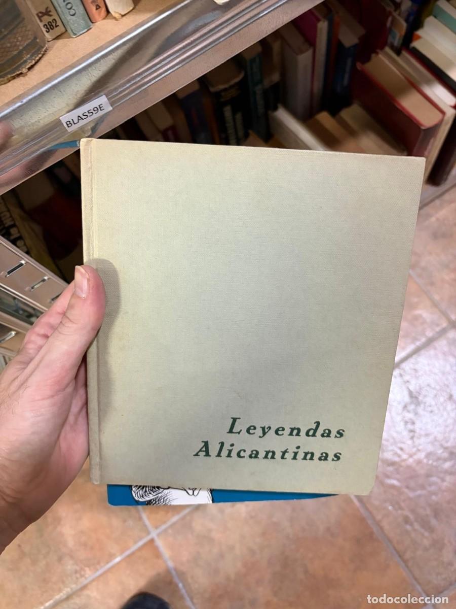 Libros de segunda mano: BLAS59E LEYENDAS ALICANTINAS. TAPA DURA. ILUSTRADO.