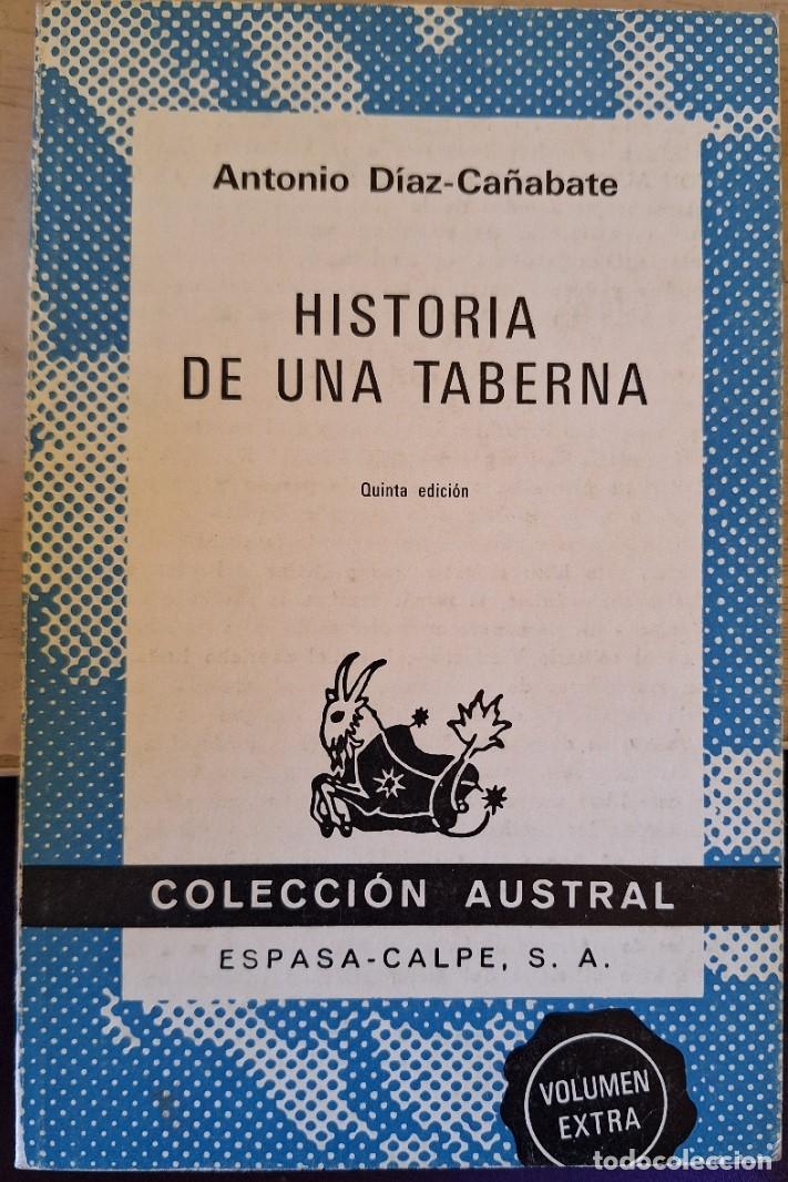 Gebrauchte B&uuml;cher: HISTORIA DE UNA TABERNA. - DIAZ CA&Ntilde;ABATE, Antonio.