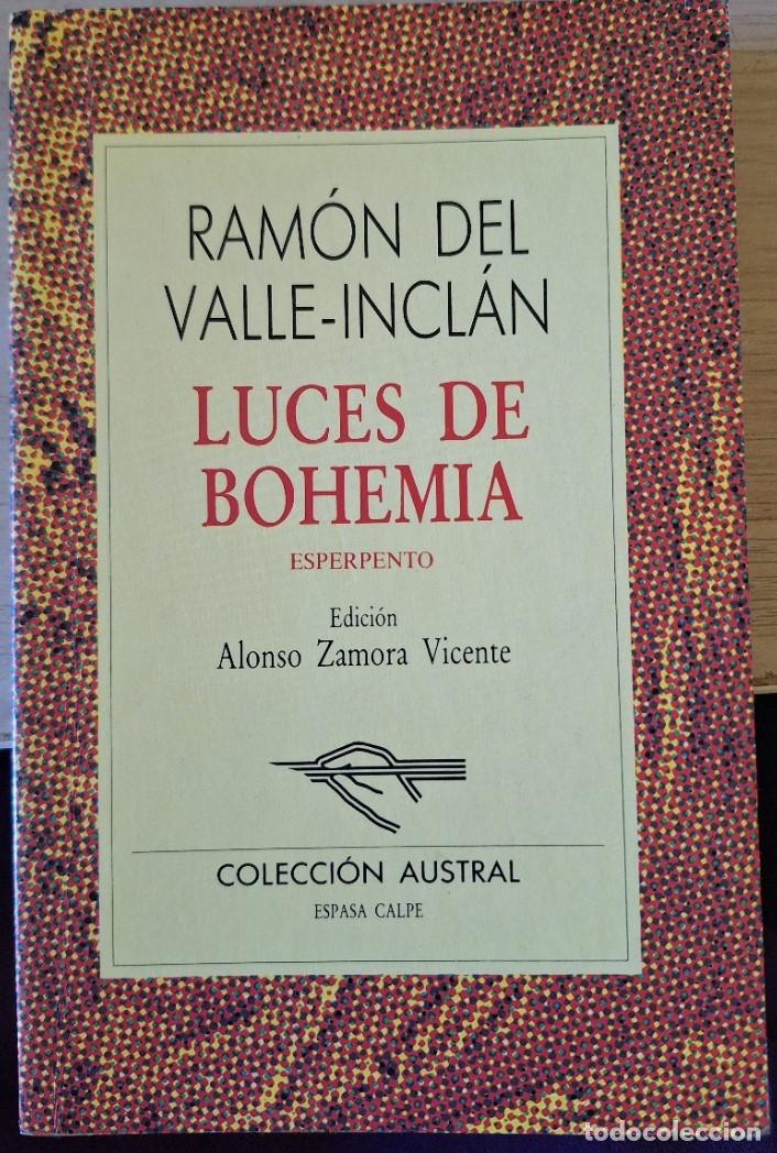 Gebrauchte B&uuml;cher: LUCES DE BOEHMIA. ESPERPENTO. - VALLE INCLAN, Ramon del.
