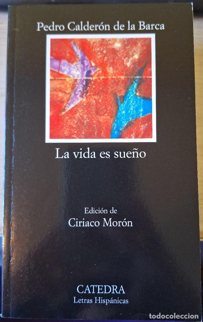 Gebrauchte B&uuml;cher: LA VIDA ES SUE&Ntilde;O. EDICION DE CIRIACO MORON. - CALDERON DE LA BARCA, Pedro.