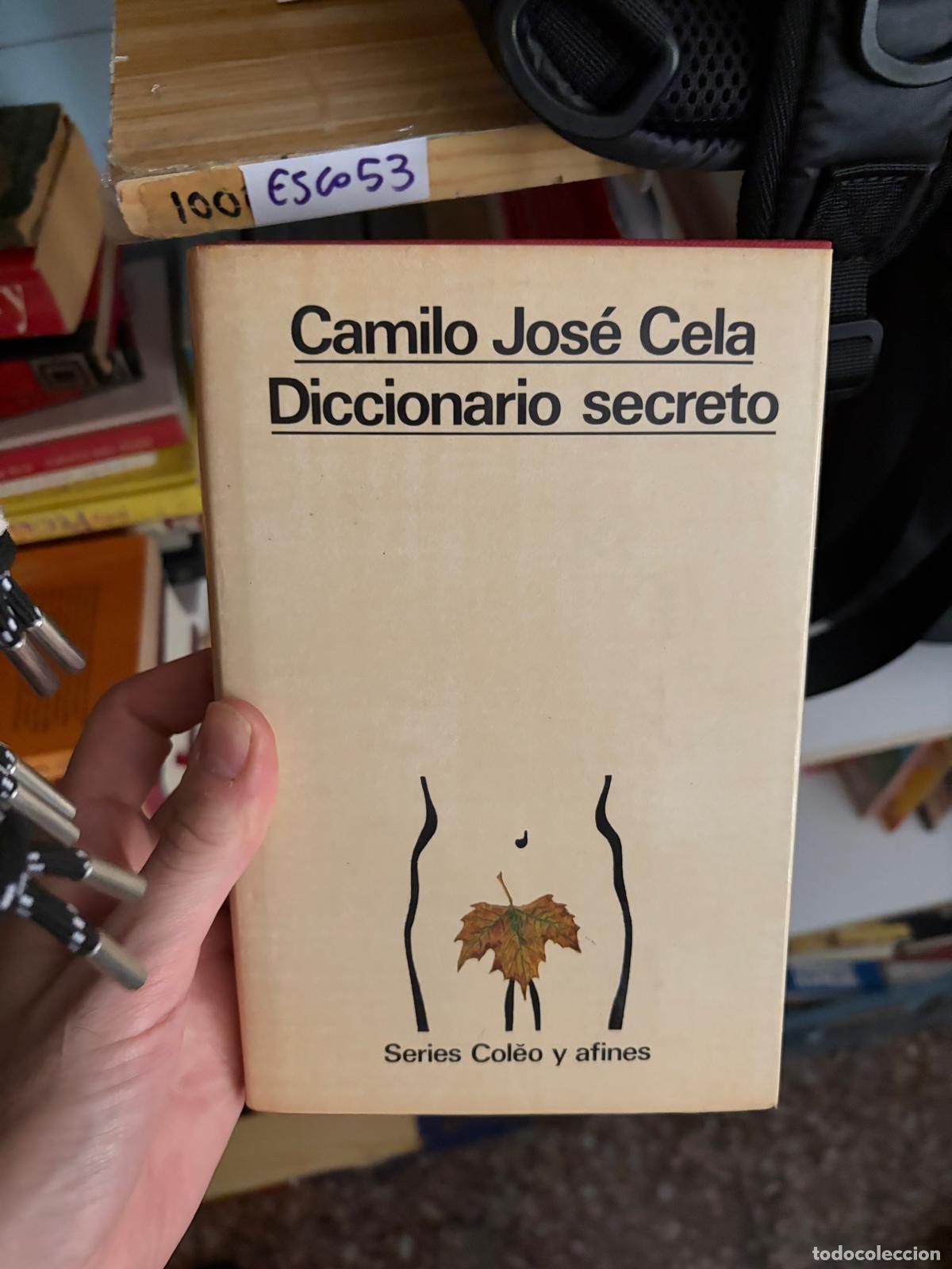 Libros de segunda mano: E5C653 Camilo Jos&eacute; Cela Diccionario secreto -