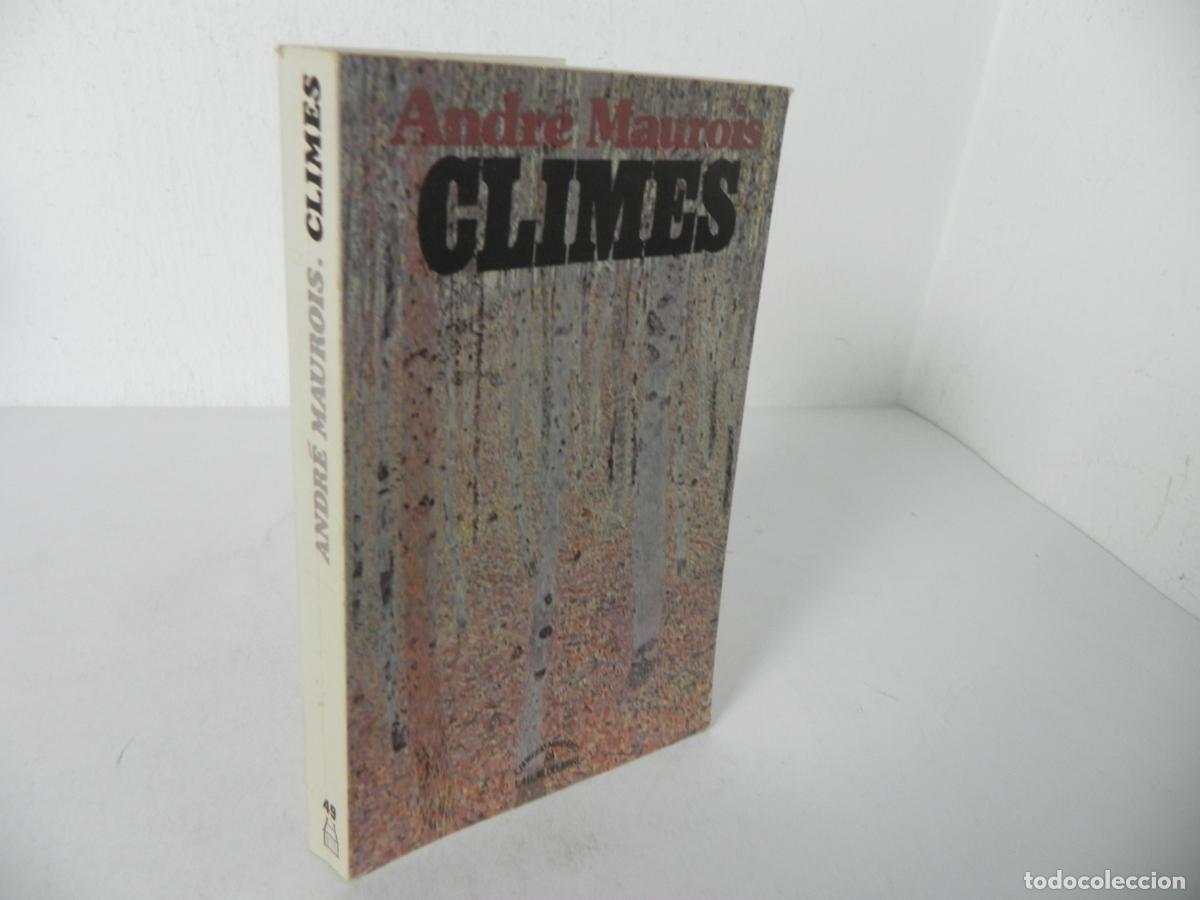 Libros de segunda mano: CLIMES (ANDR&Eacute; MAUROIS) LA LLAR DEL LLIBRE-1986 1&ordf; EDICI&Oacute; (EN CATAL&Aacute;N)