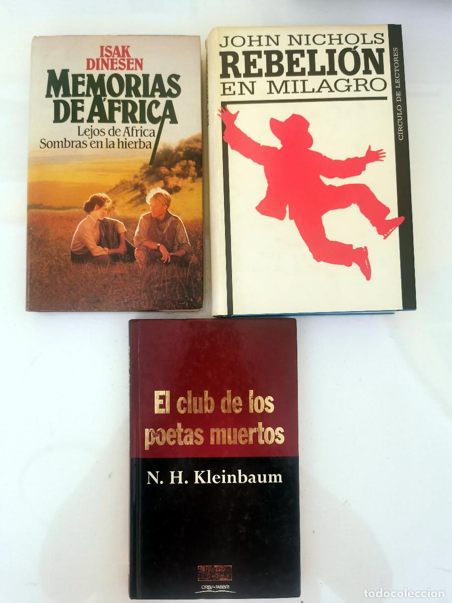 Libros de segunda mano: El club de los poetas muertos N H Kleinbaum Memorias de &Aacute;frica Isaac Dinesen Rebeli&oacute;n en milagro Joh