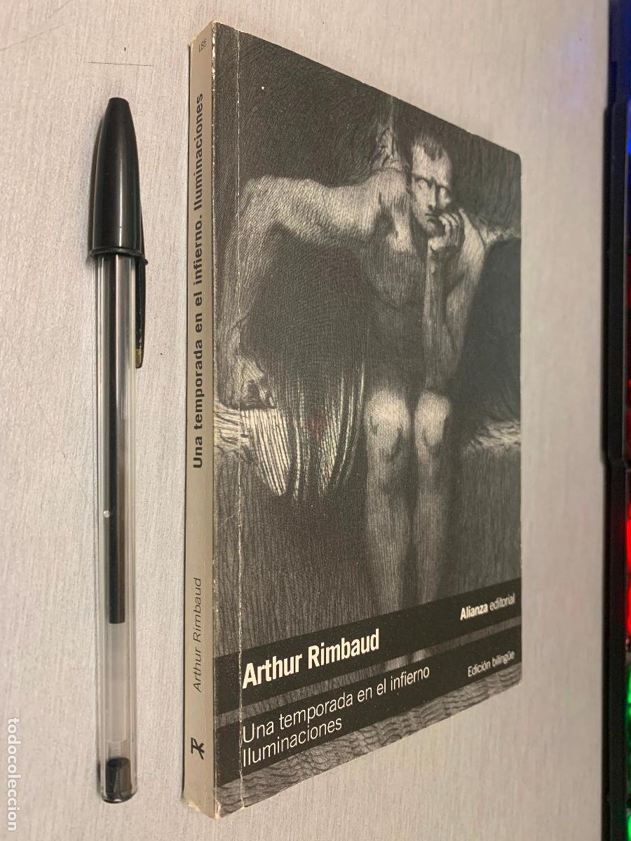 Libros de segunda mano: UNA TEMPORADA EN EL INFIERNO. ILUMINACIONES / ARTHUR RIMBAUD / EDICION BILING&Uuml;E - ALIANZA ED. 2014